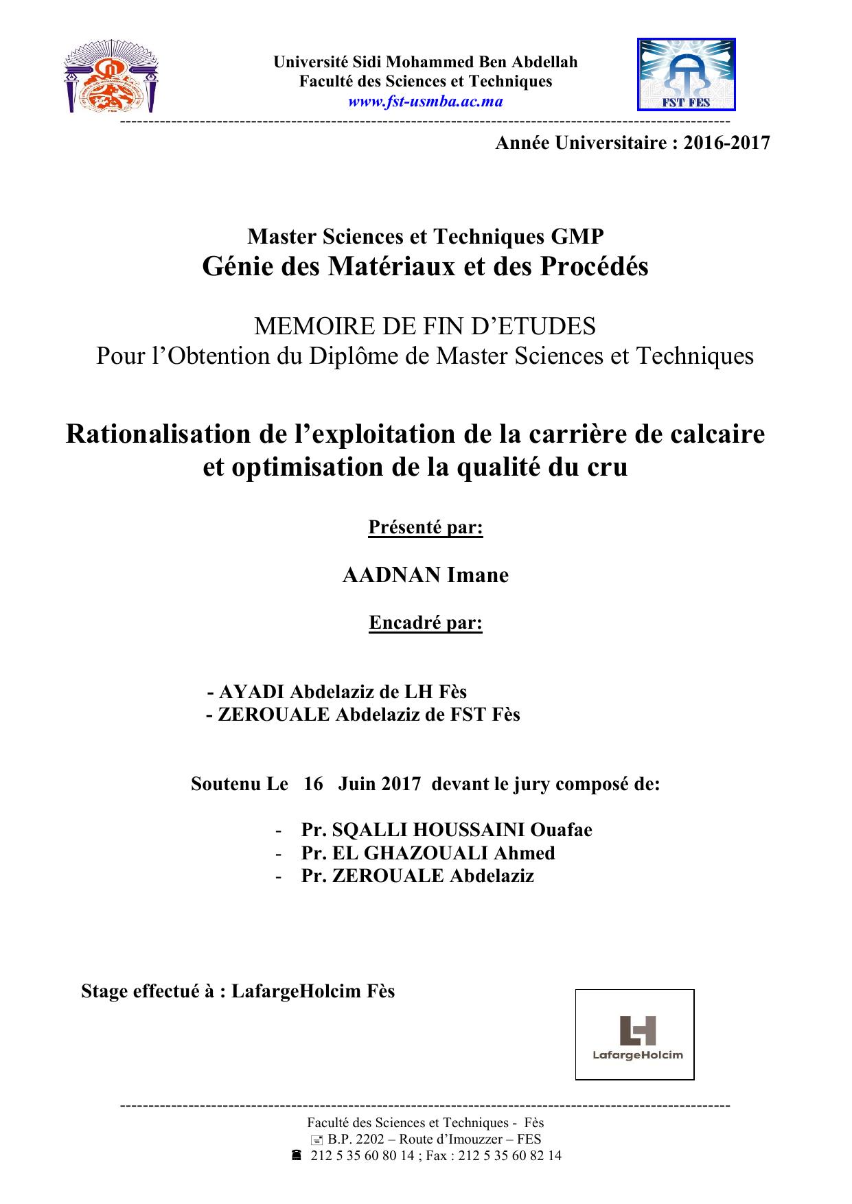 Rationalisation de l’exploitation de la carrière de calcaire et optimisation de la qualité du cru