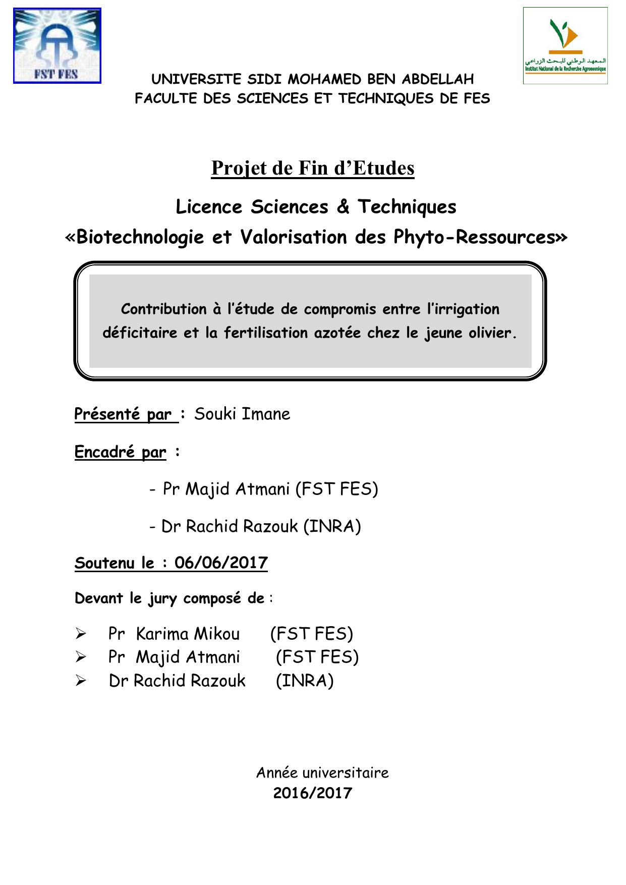 Contribution à l’étude de compromis entre l’irrigation déficitaire et la fertilisation azotée chez le jeune olivier.