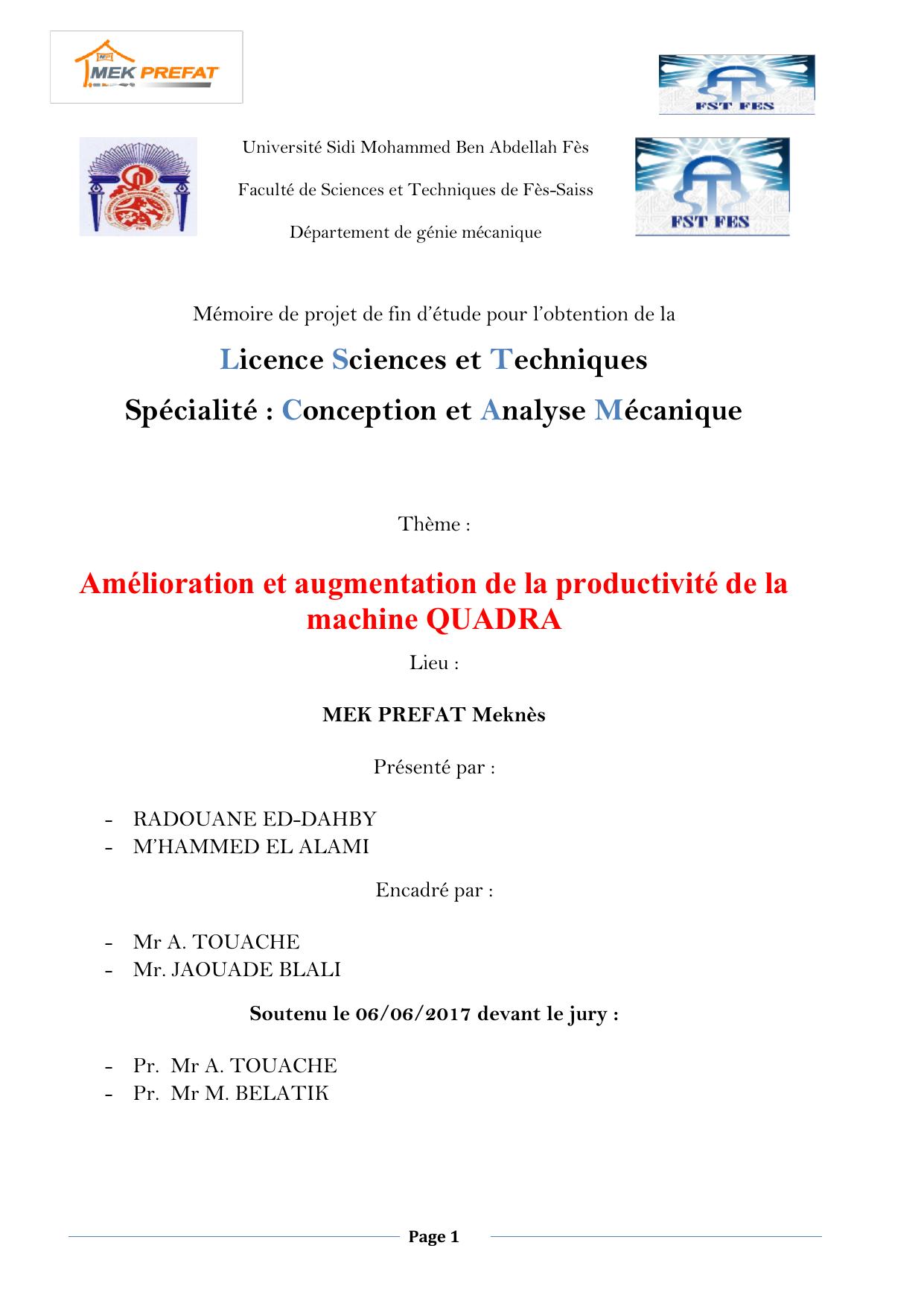 Amélioration et augmentation de la productivité de la machine QUADRA