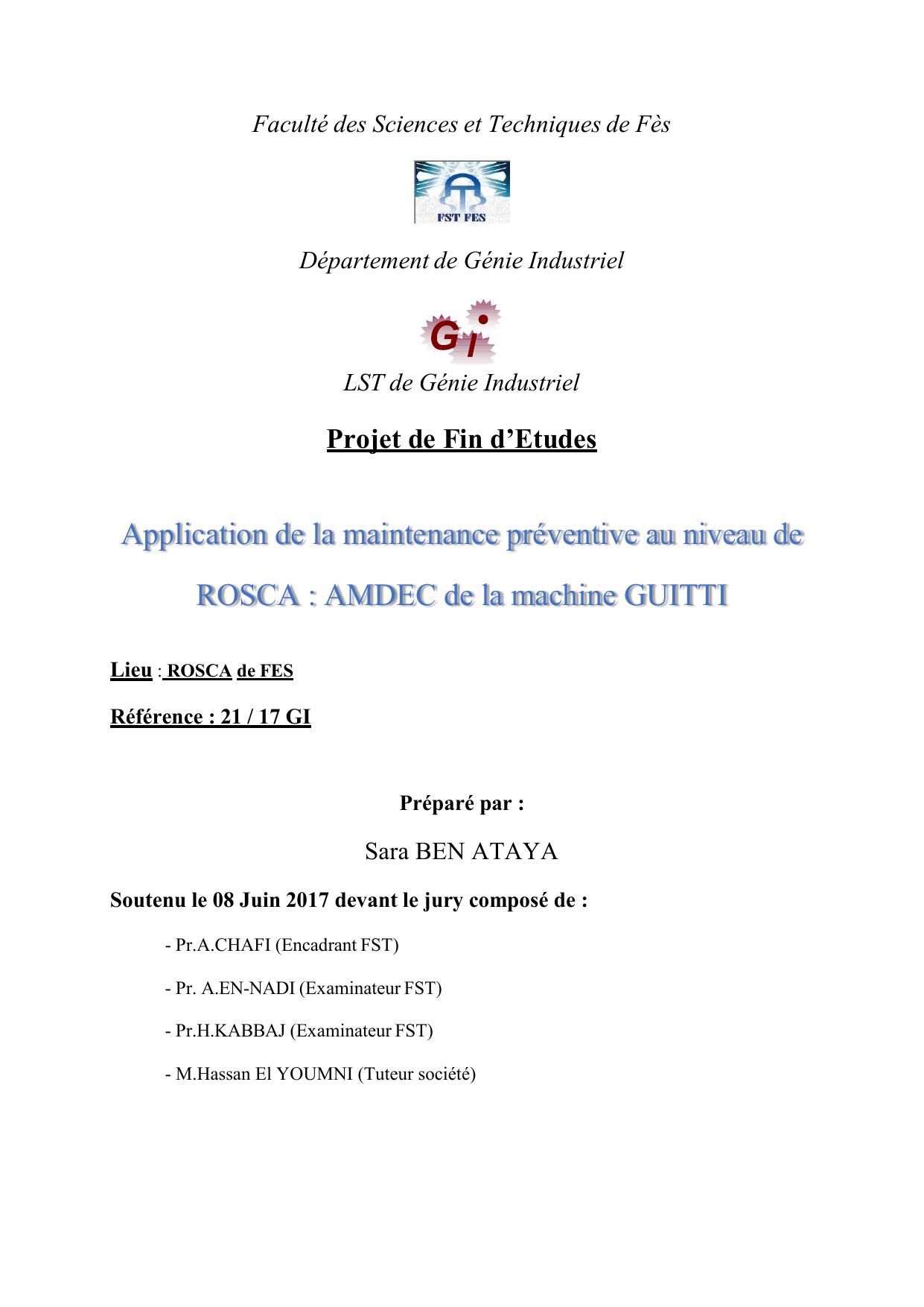 Application de la maintenance préventive au niveau de ROSCA : AMDEC de la machine GUITTI