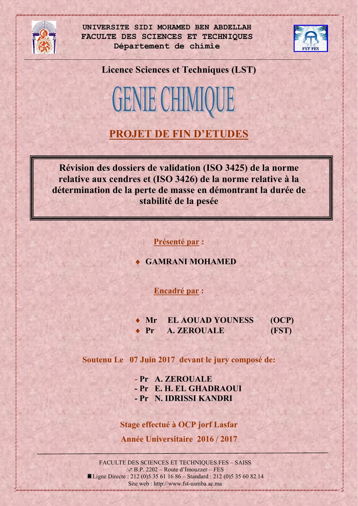 Révision des dossiers de validation (ISO 3425) de la norme relative aux cendres et (ISO 3426) de la norme relative à la détermination de la perte de masse en démontrant la durée de stabilité de la pesée