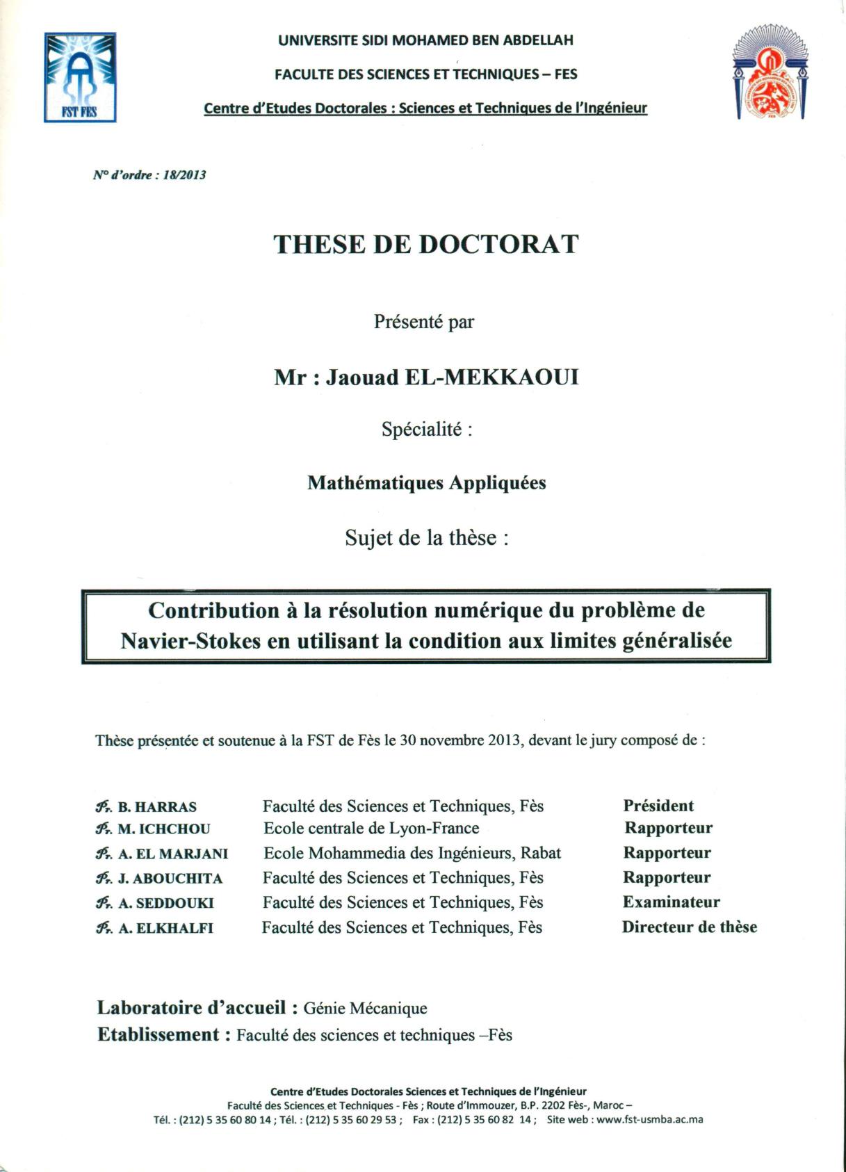 Contribution à la résolution numérique du problème de Navier-Stokes en utilisant la condition aux limites généralisée