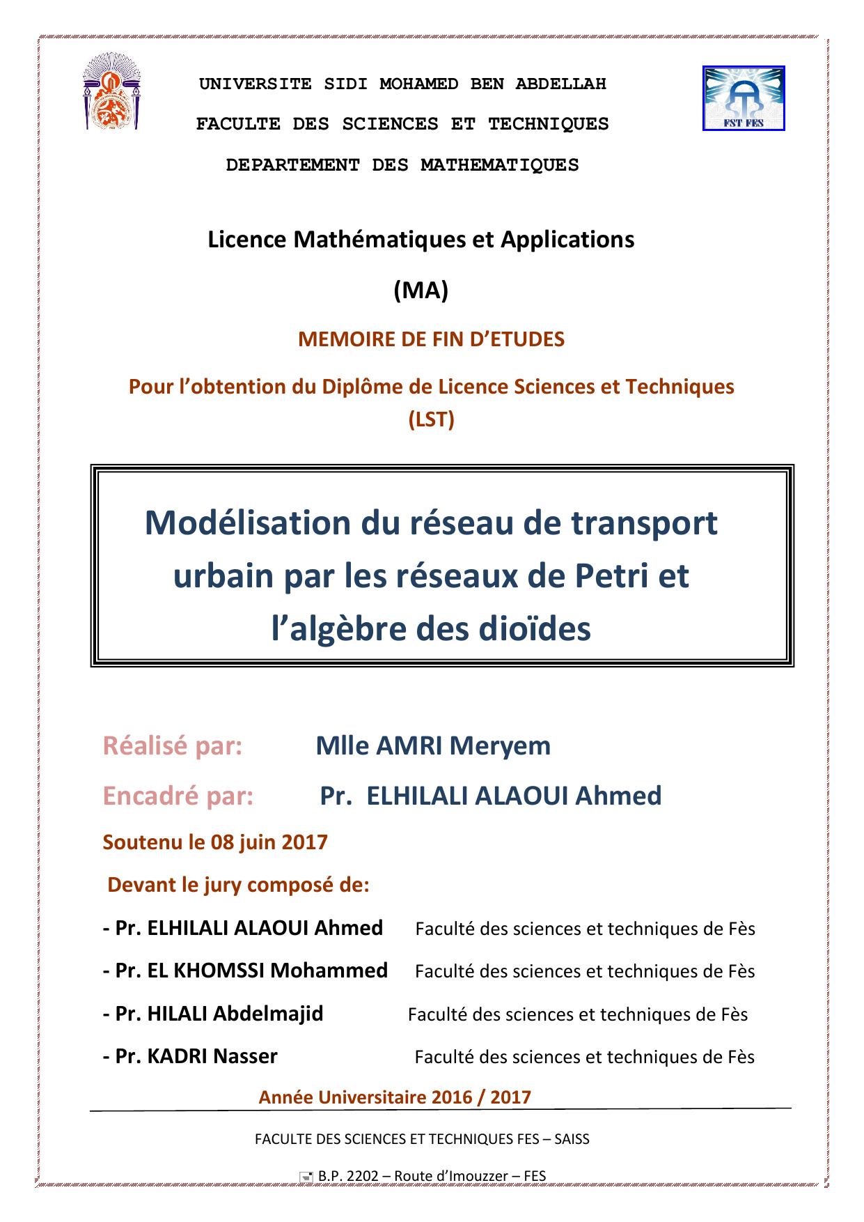 Modélisation du réseau de transport urbain par les réseaux de Petri et l’algèbre des dioïdes
