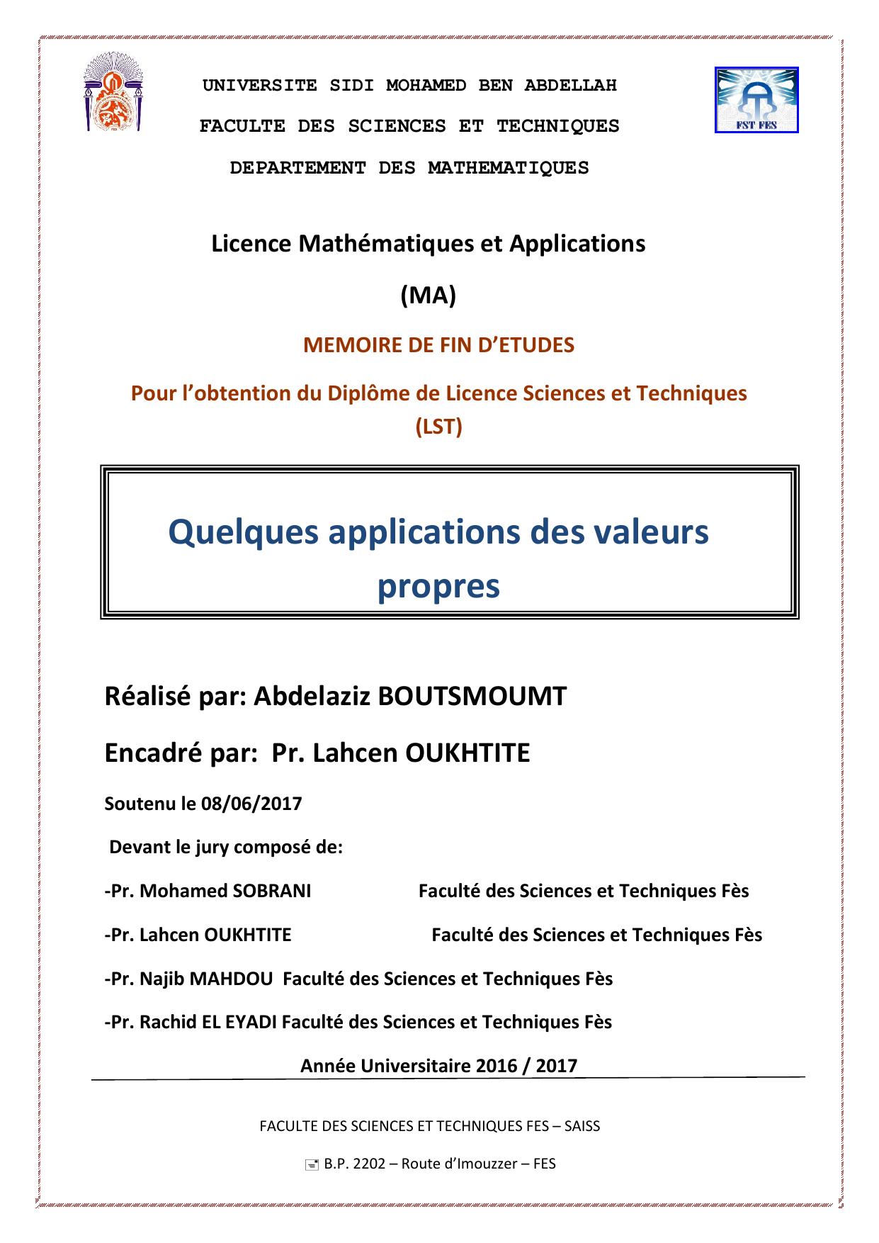 Quelques applications des valeurs propres