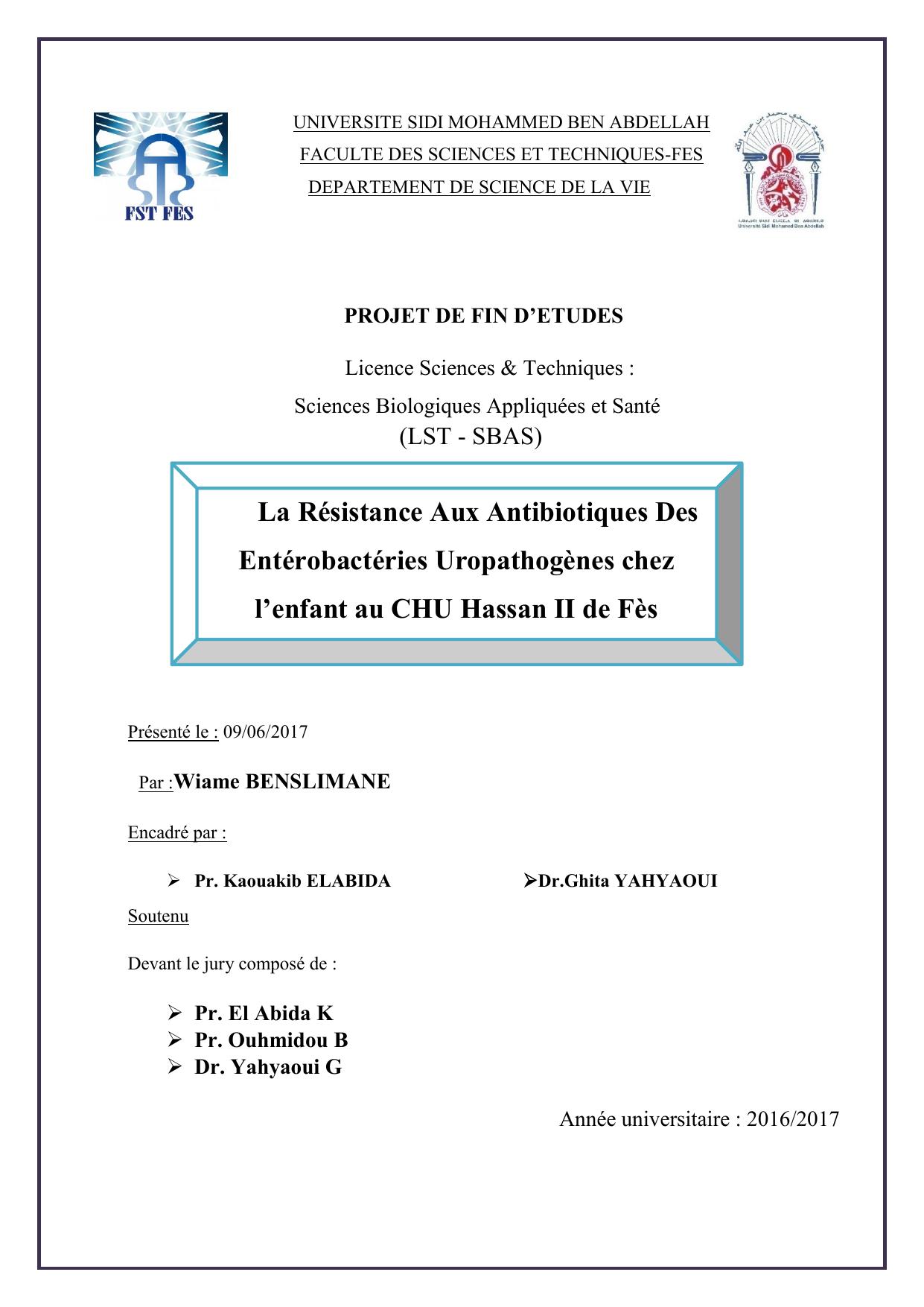 La Résistance Aux Antibiotiques Des Entérobactéries Uropathogènes chez l’enfant au CHU Hassan II de Fès