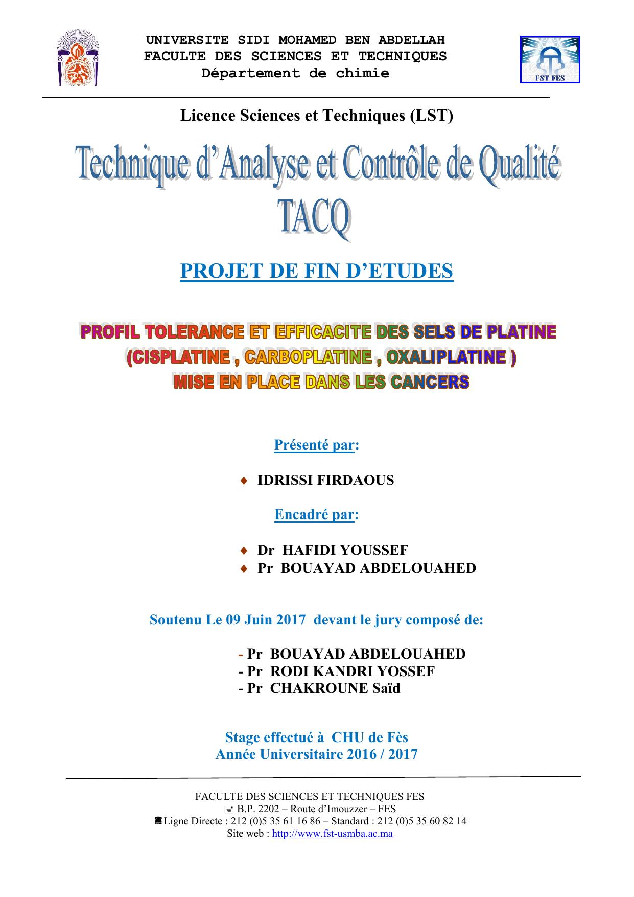 Profil tolérance et efficacité des sels de platine (Cisplatine, Carboplatine, Oxaliplatine) Mise en place dans les cancers