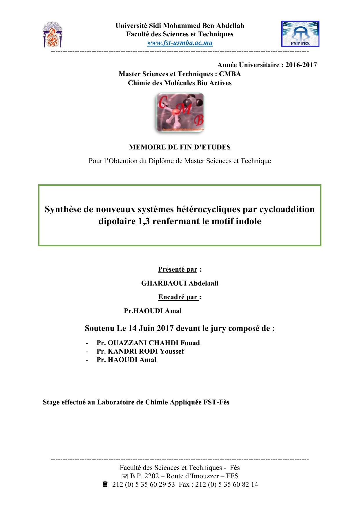 Synthèse de nouveaux systèmes hétérocycliques par cycloaddition dipolaire 1,3 renfermant le motif indole