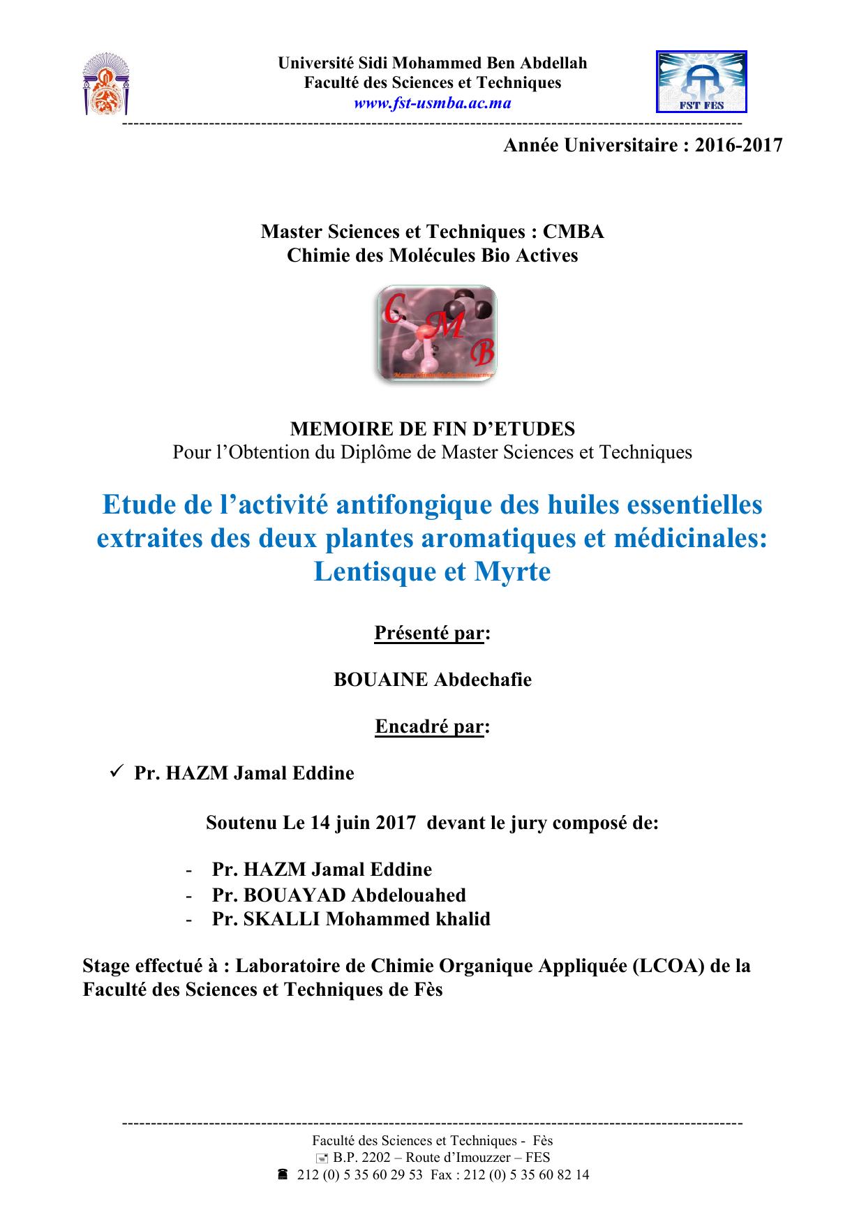 Etude de l’activité antifongique des huiles essentielles extraites des deux plantes aromatiques et médicinales: Lentisque et Myrte