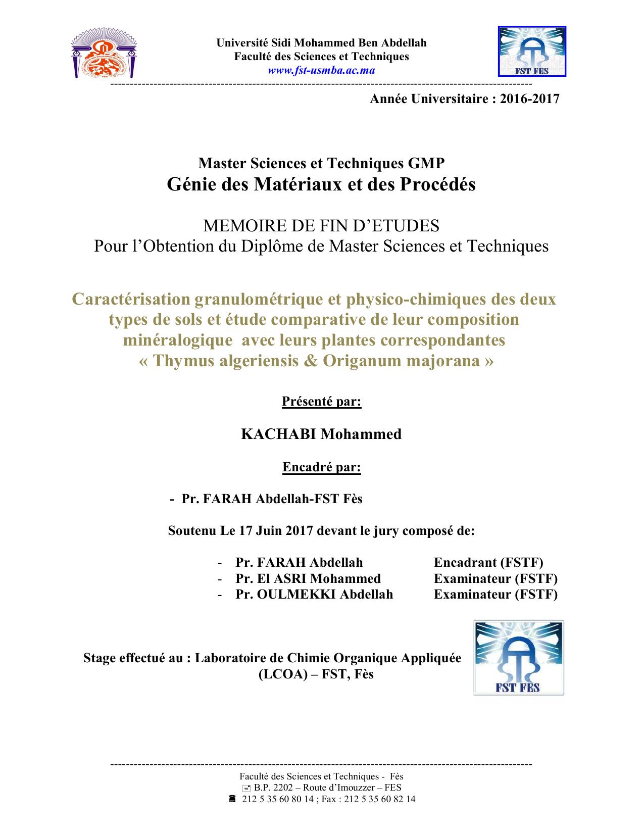 Caractérisation granulométrique et physico-chimiques des deux types de sols et étude comparative de leur composition minéralogique avec leurs plantes correspondantes « Thymus algeriensis & Origanum majorana »