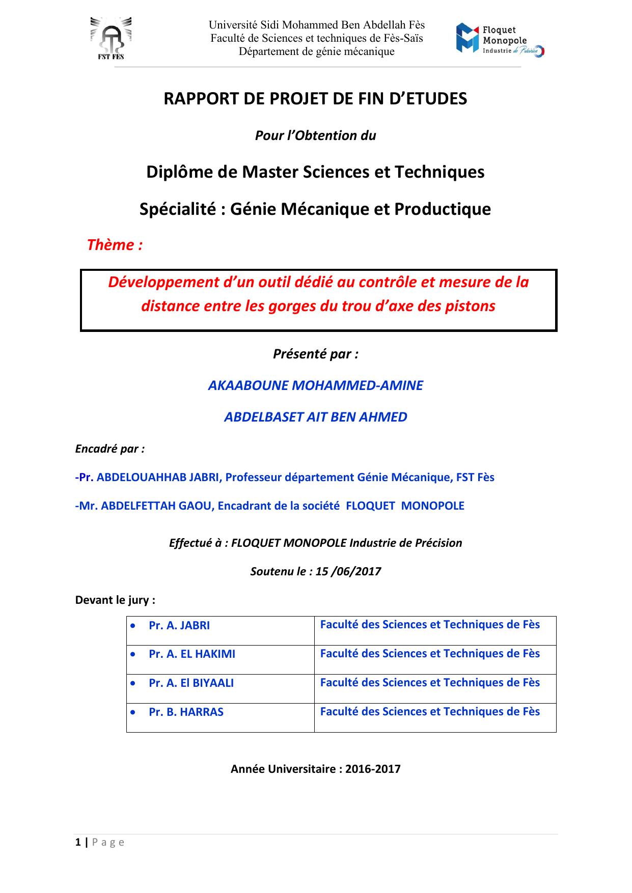 Développement d’un outil dédié au contrôle et mesure de la distance entre les gorges du trou d’axe des pistons