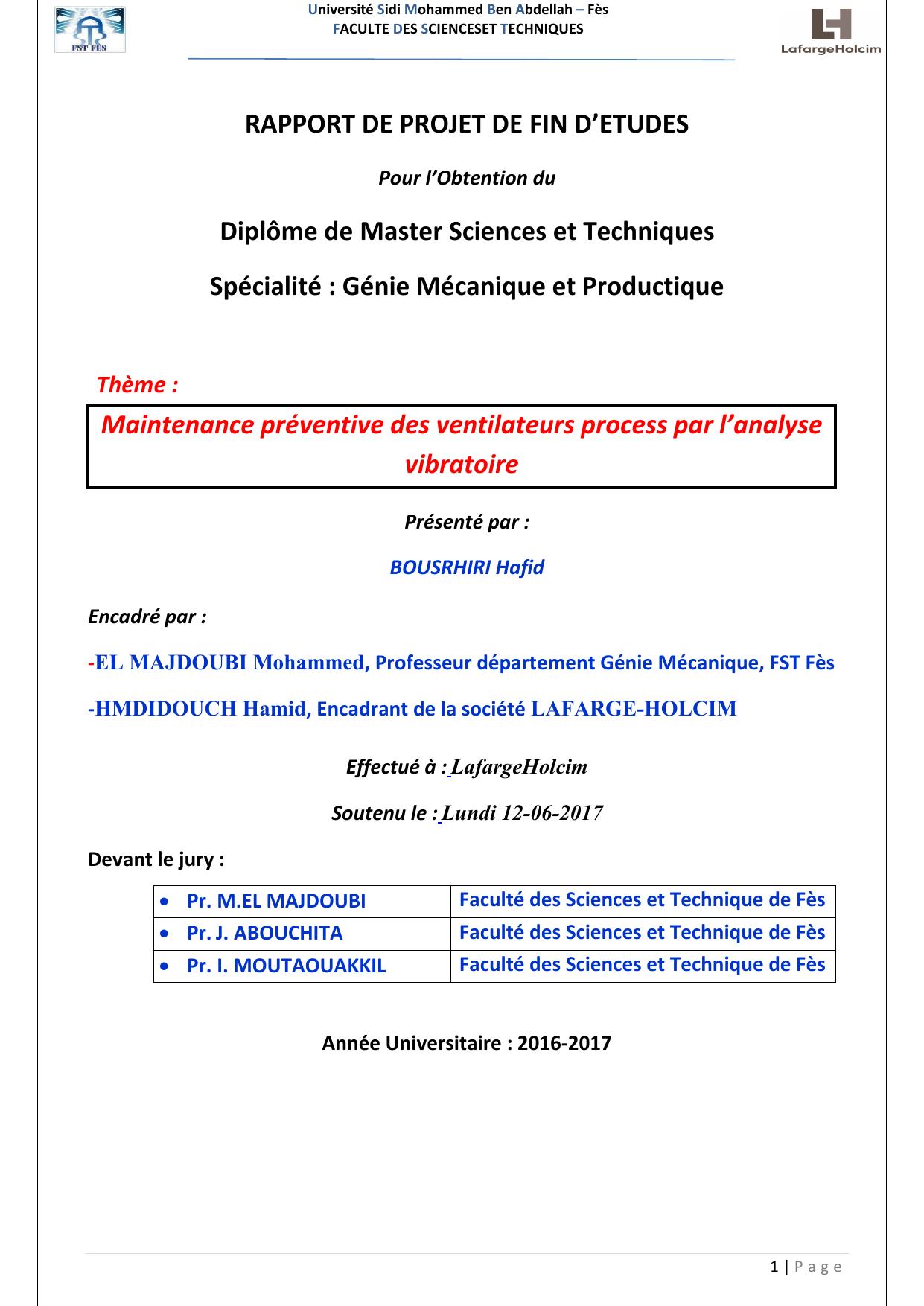 Maintenance préventive des ventilateurs process par l’analyse vibratoire Présenté par :