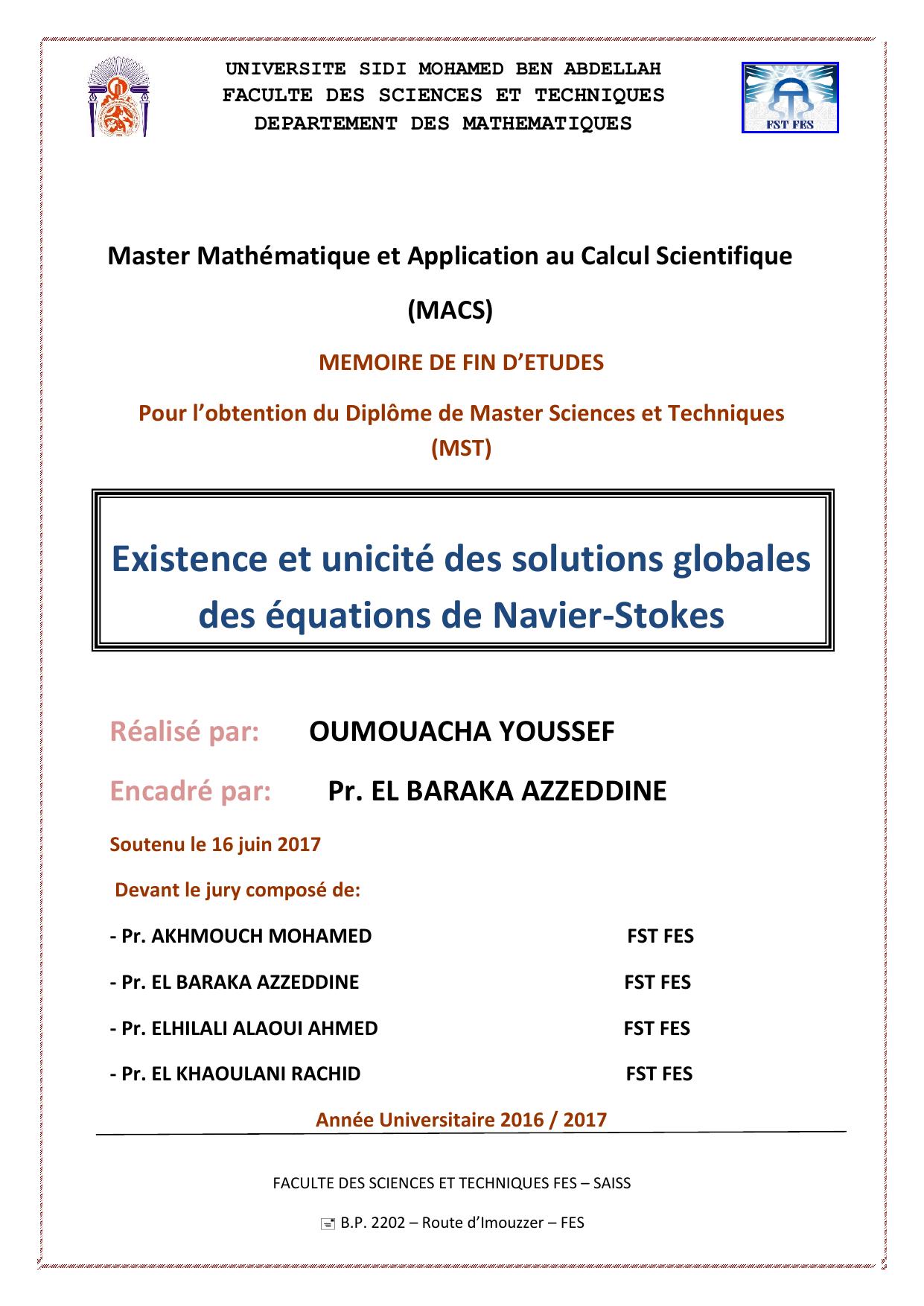 Existence et unicité des solutions globales des équations de Navier-Stokes