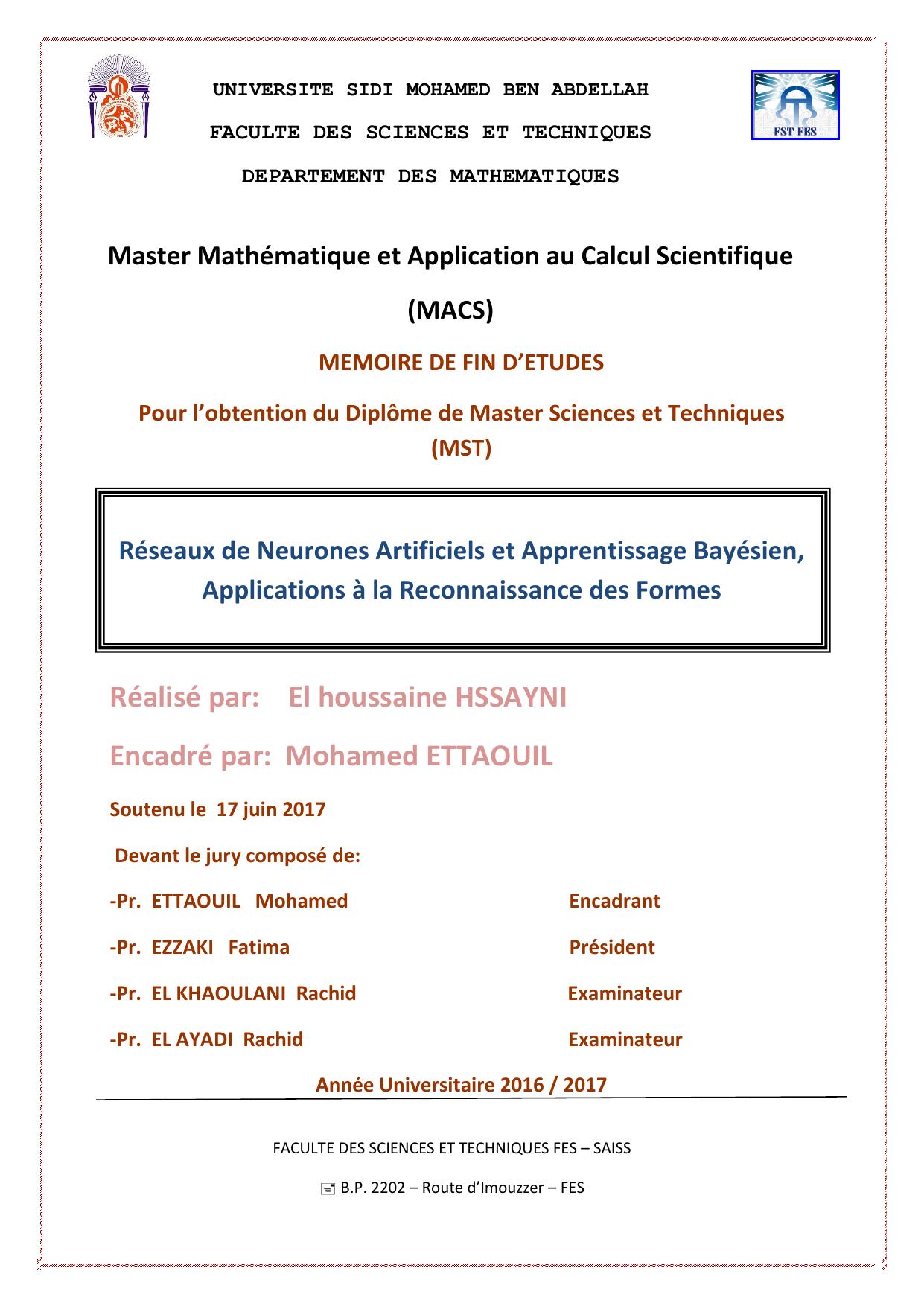 Réseaux de Neurones Articielse ApprentissageBayésien, Application à la Reconnaissance des Formes