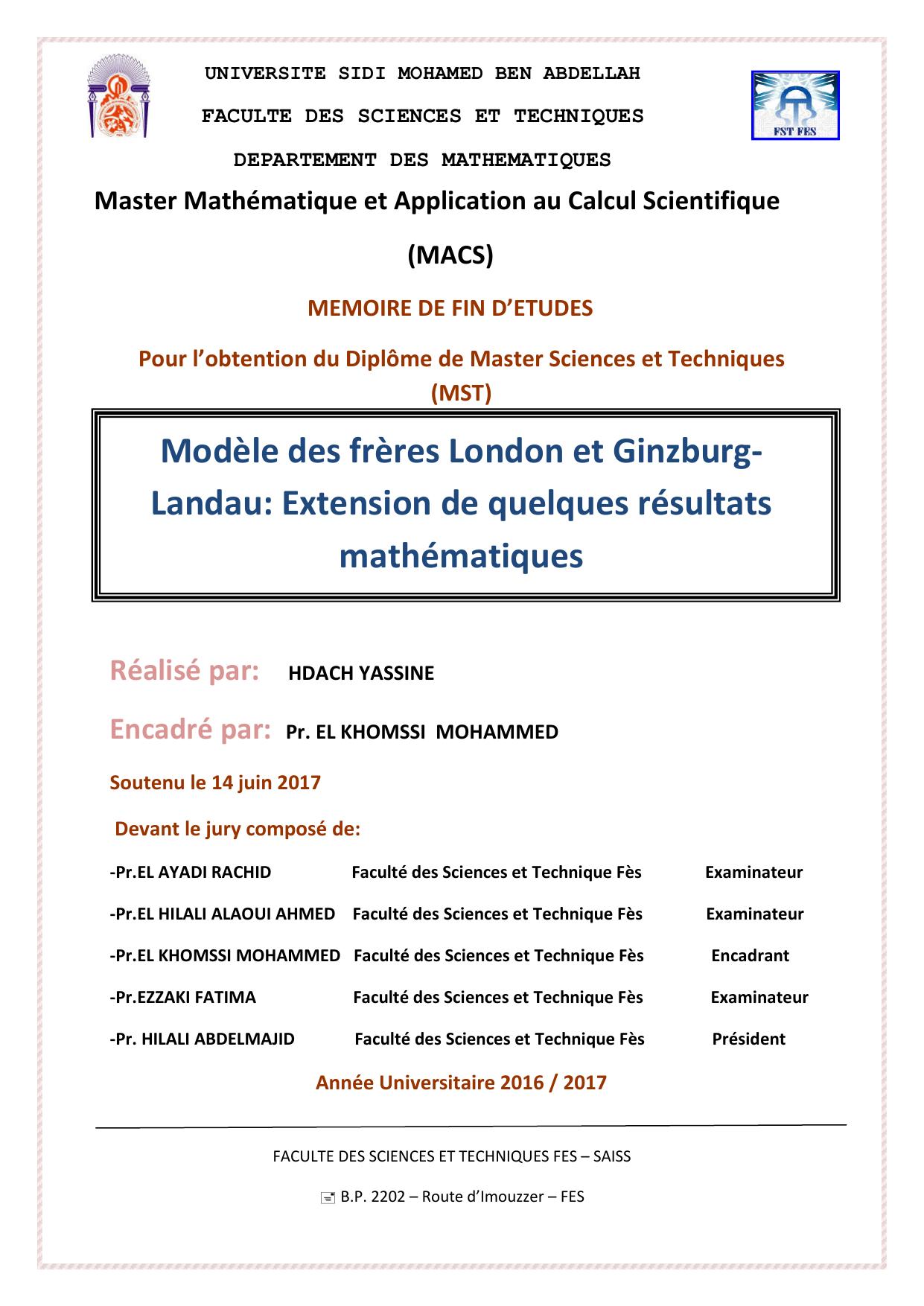 Modèle des frères London et Ginzburg- Landau: Extension de quelques résultats mathématiques