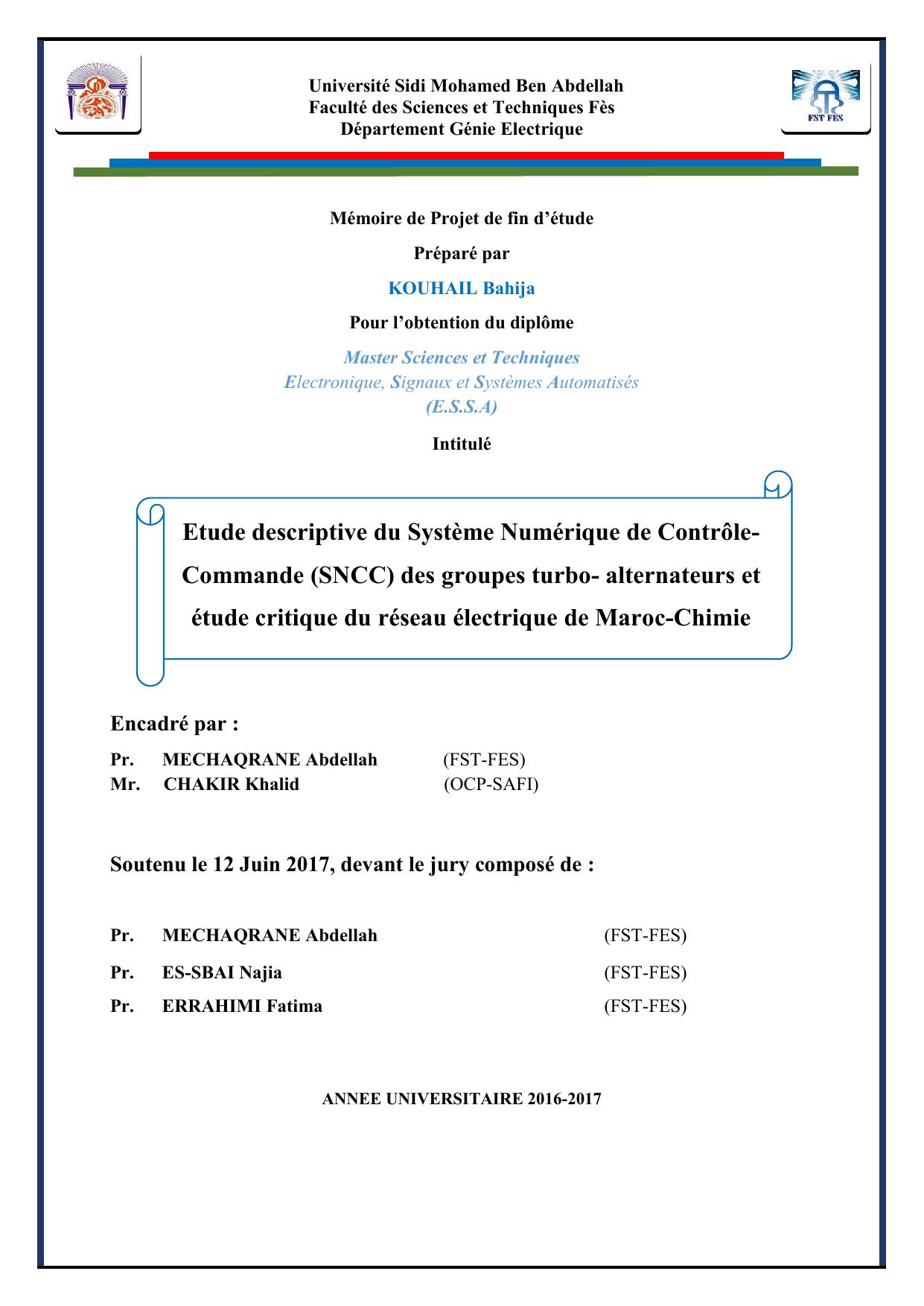 Etude descriptive du Système Numérique de Contrôle- Commande (SNCC) des groupes turbo- alternateurs et étude critique du réseau électrique de Maroc-Chimie