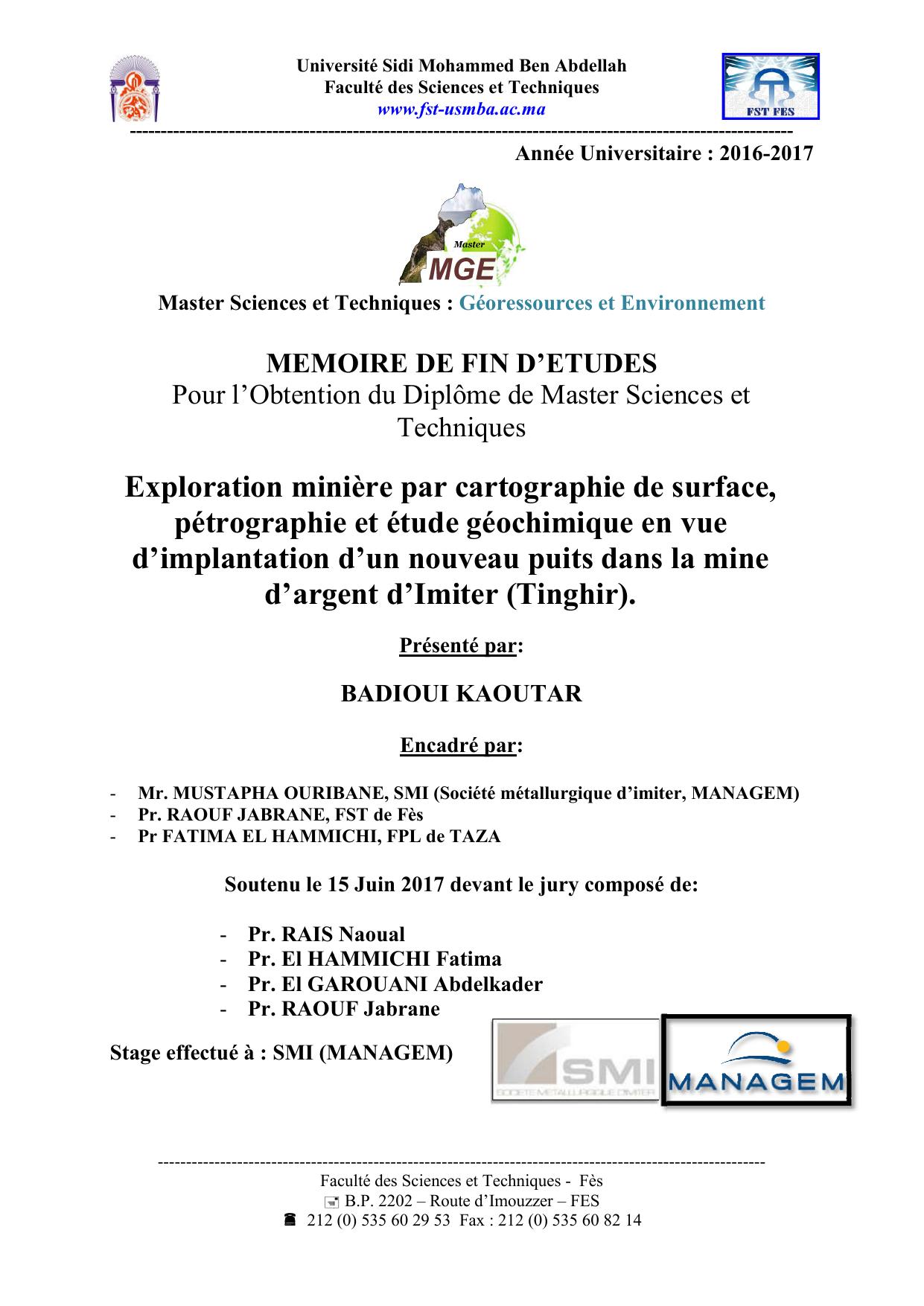 Exploration minière, par cartographie de surface, pétrographie et étude géochimique, en vue d’implantation d’un nouveau puits dans la mine d’argent d’Imiter (Tinghir)