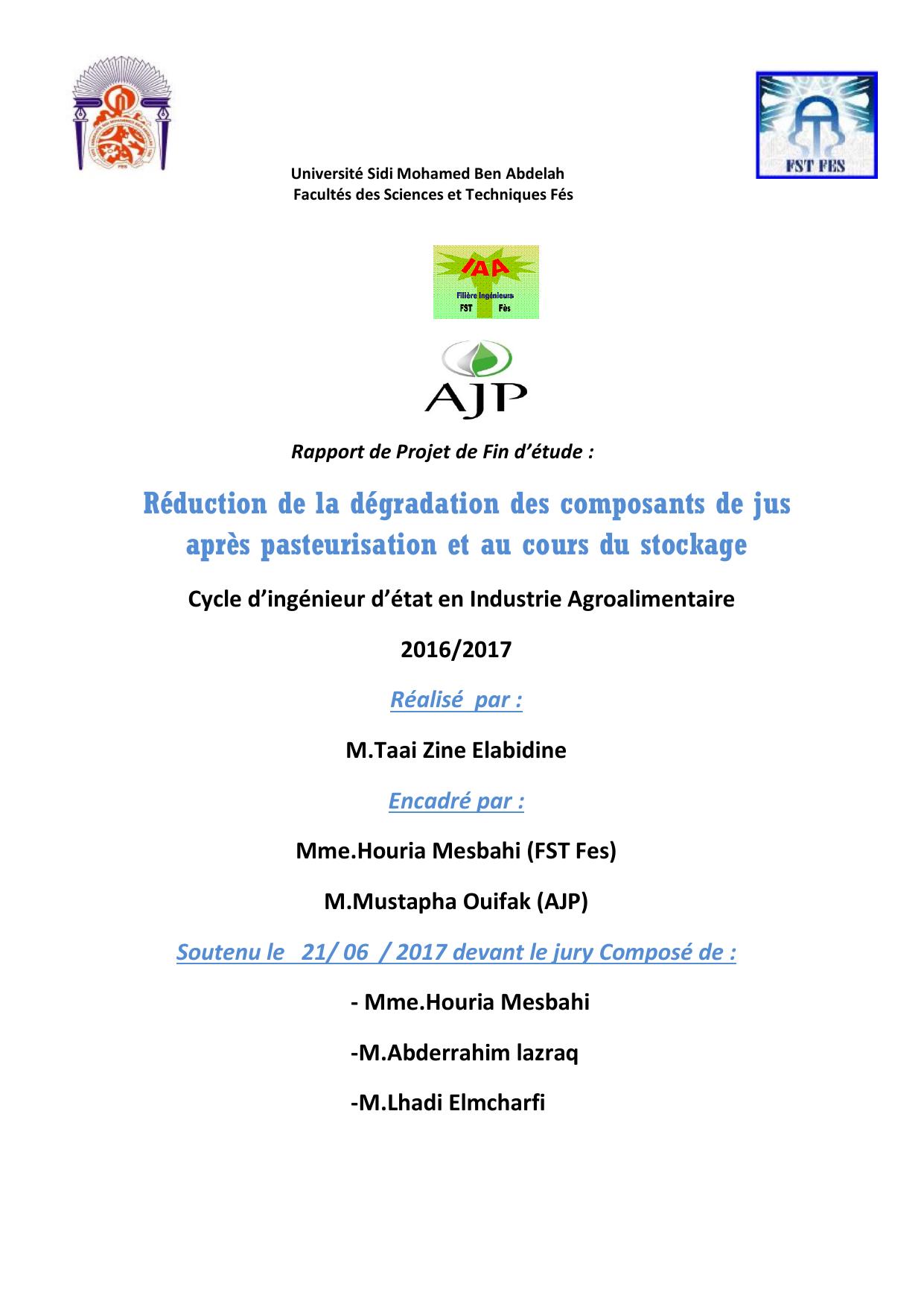 Réduction de la dégradation des composants de jus après pasteurisation et au cours du stockage