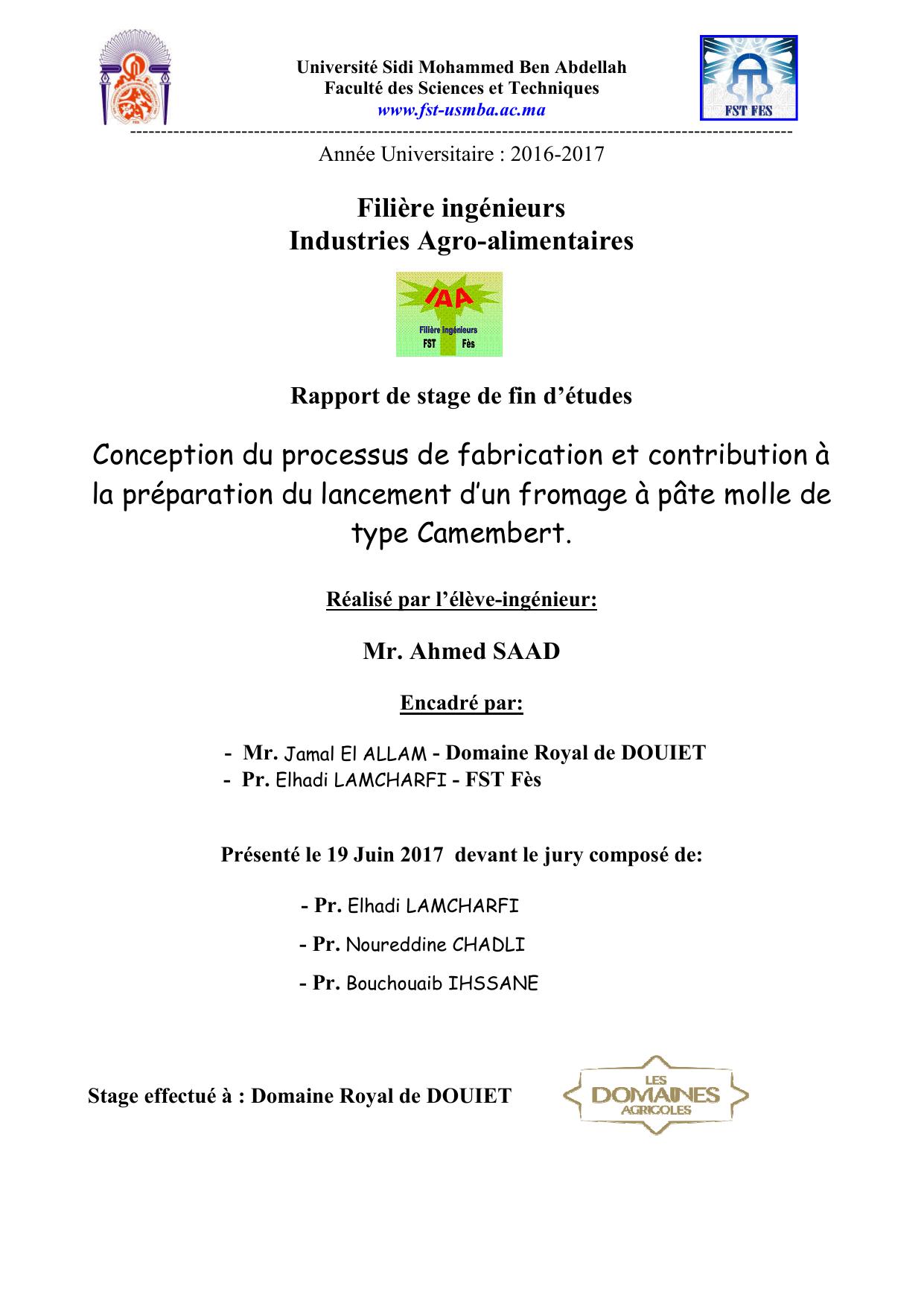 Conception du processus de fabrication et contribution à la préparation du lancement d’un fromage à pâte molle de type Camembert