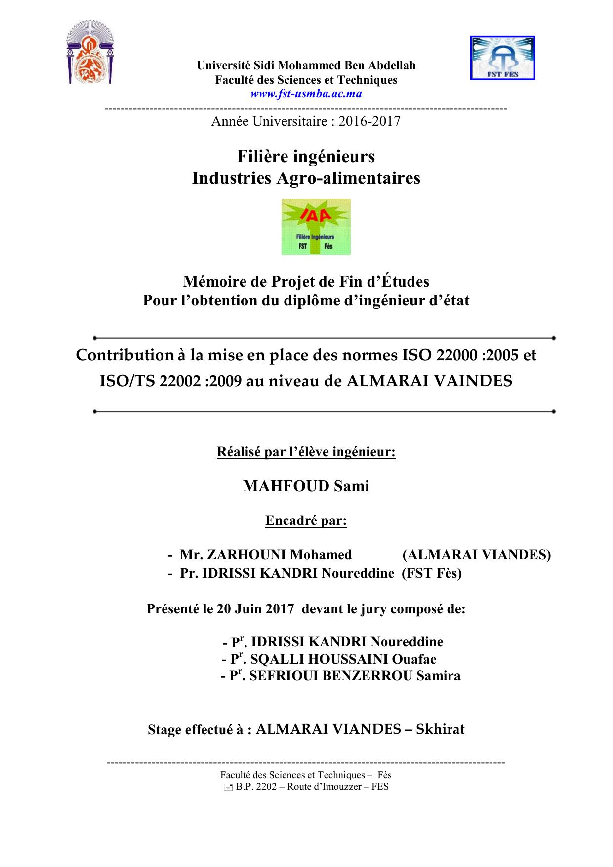 Contribution à la mise en place des normes ISO 22000 :2005 et ISO/TS 22002 :2009 au niveau de ALMARAI VAINDES