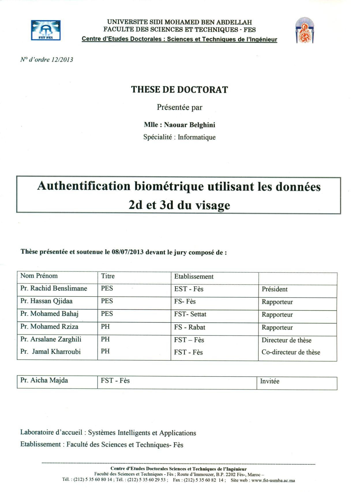 Authentification biométrique utilisant les données 2d et 3d du visage.