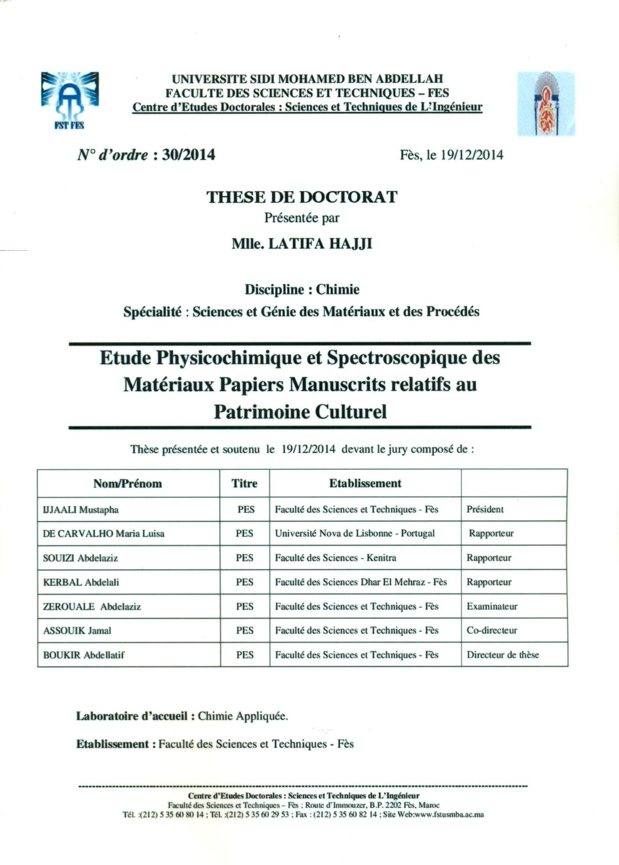 Etude Physicochimique et Spectroscopique des Matériaux Papiers Manuscrits relatifs au Patrimoine Culturel