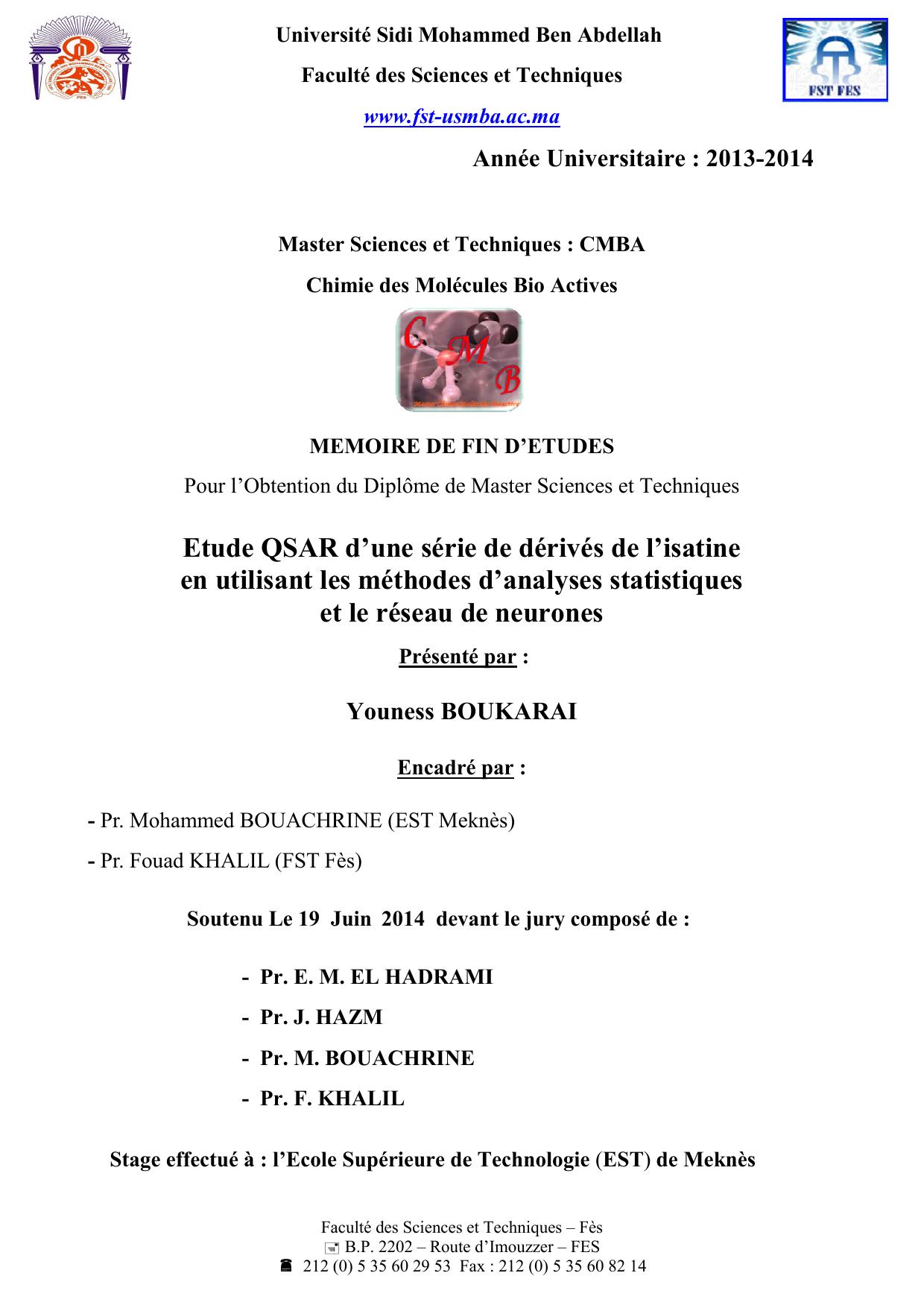 Etude QSAR d’une série de dérivés de l’isatine en utilisant les méthodes d’analyses statistiques et le réseau de neurones