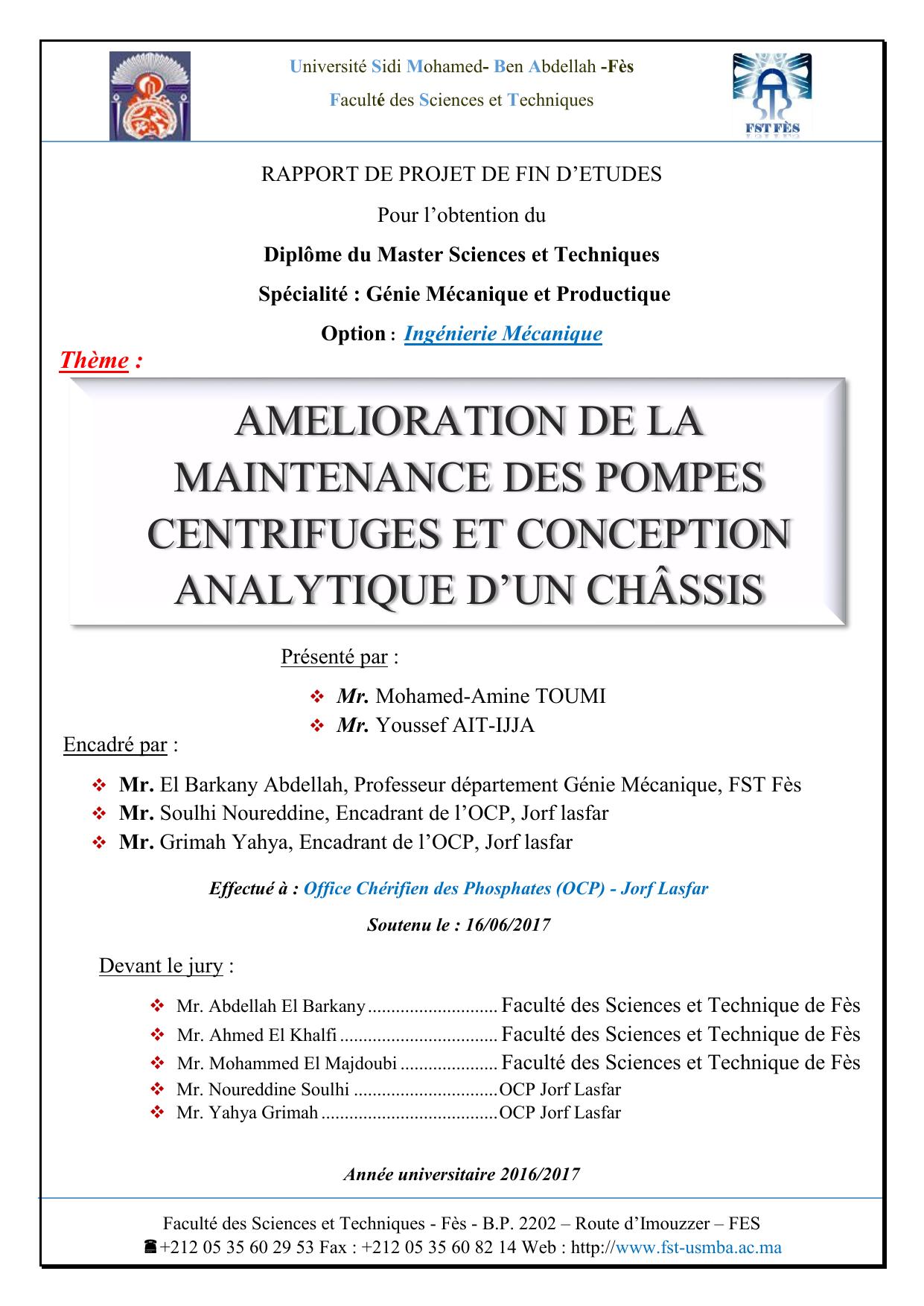 Amélioration de la maintenance des pompes cetrifuges et conceprtion analytique d'un châssis