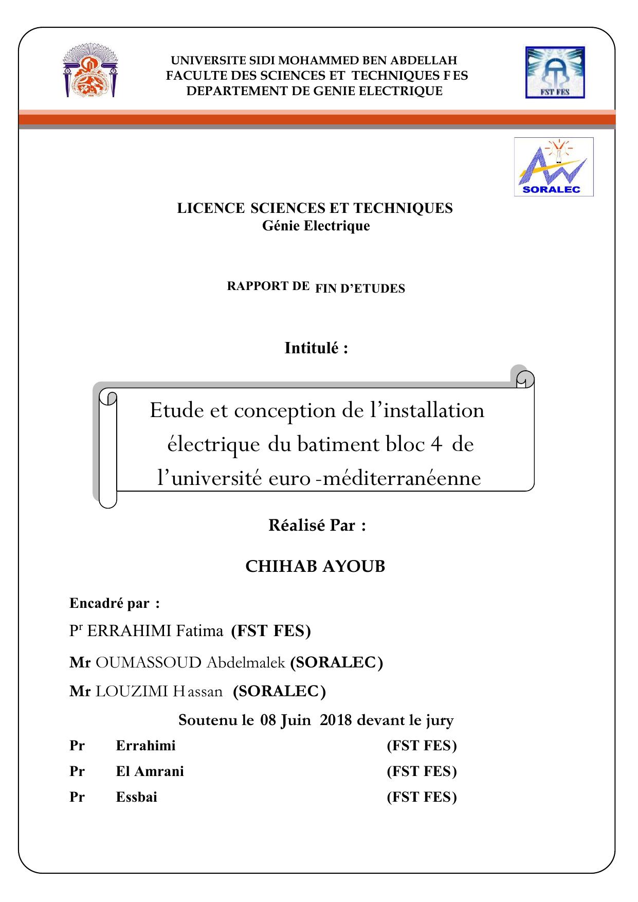 Etude et conception de l'installation électrique du batiment bloc 4 de l'université euro-méditerranéenne