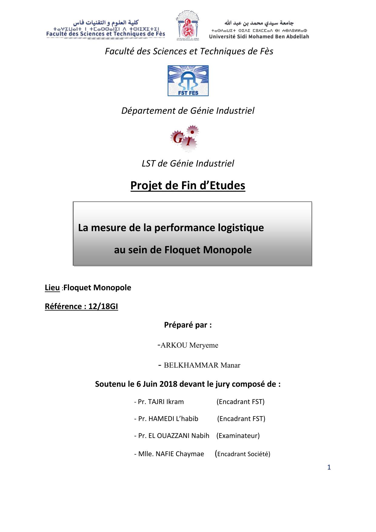 La mesure de la performance logistique au sein de Floquet Monopole