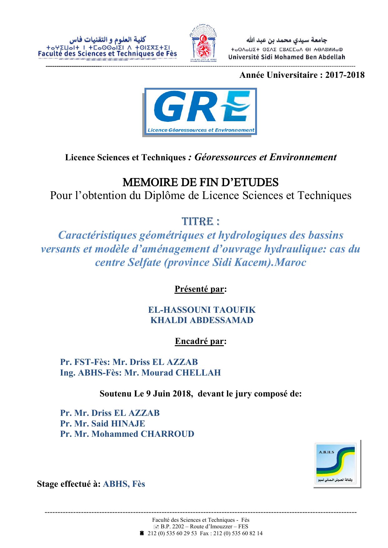 Caractéristiques géométriques et hydrologiques des bassins versants et modèle d’aménagement d’ouvrage hydraulique: cas du centre Selfate (province Sidi Kacem).Maroc