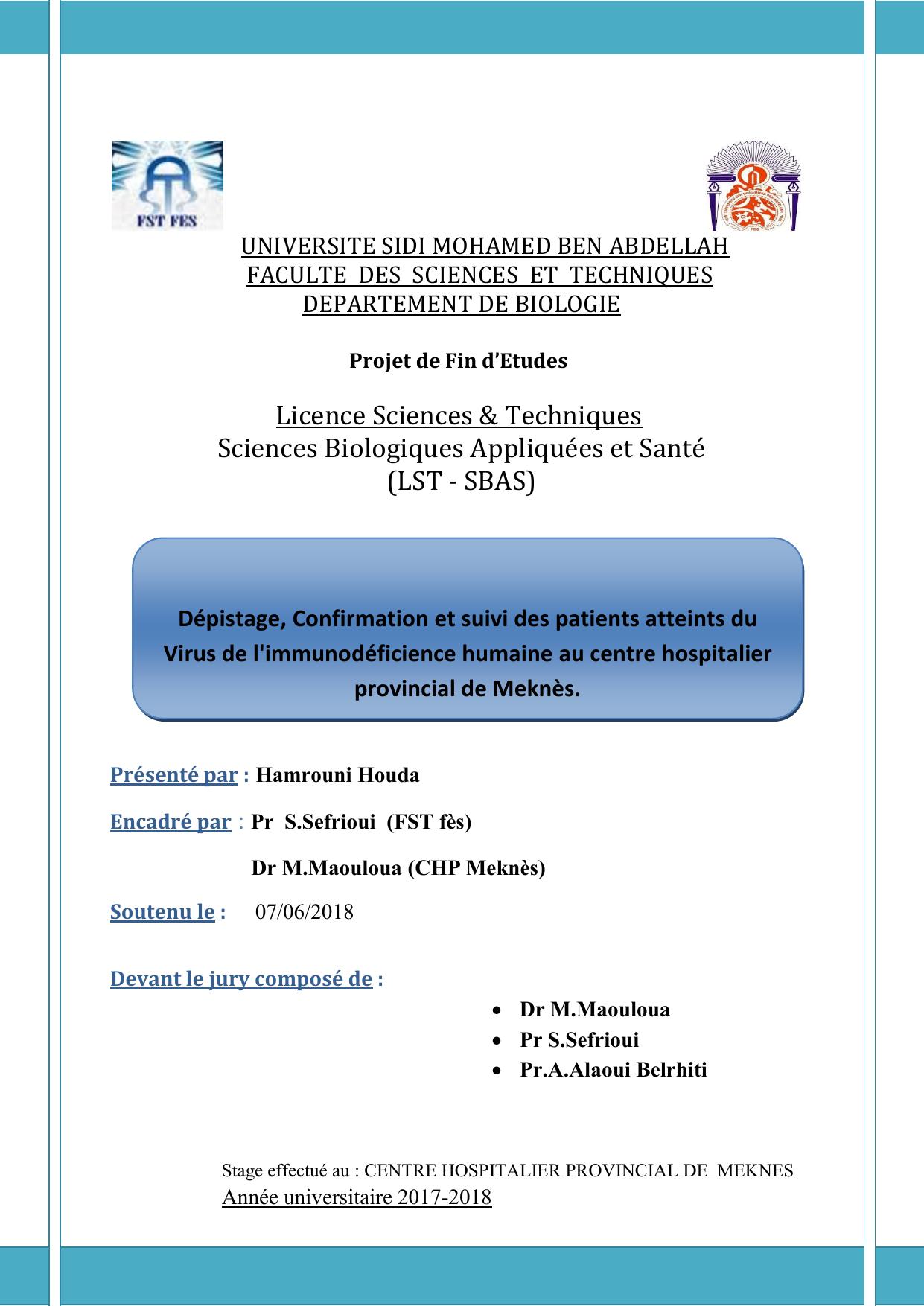 Dépistage, Confirmation et suivi des patients atteints du Virus de l'immunodéficience humaine au centre hospitalier provincial de Meknès
