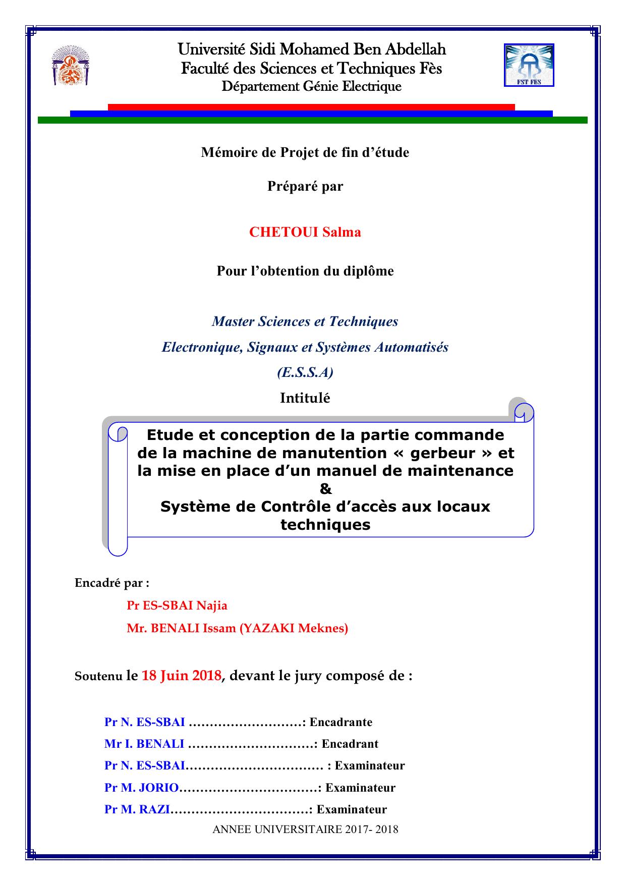 Etude et conception de la partie commande de la machine de manutention « gerbeur » et la mise en place d’un manuel de maintenance & Système de Contrôle d’accès aux locaux techniques