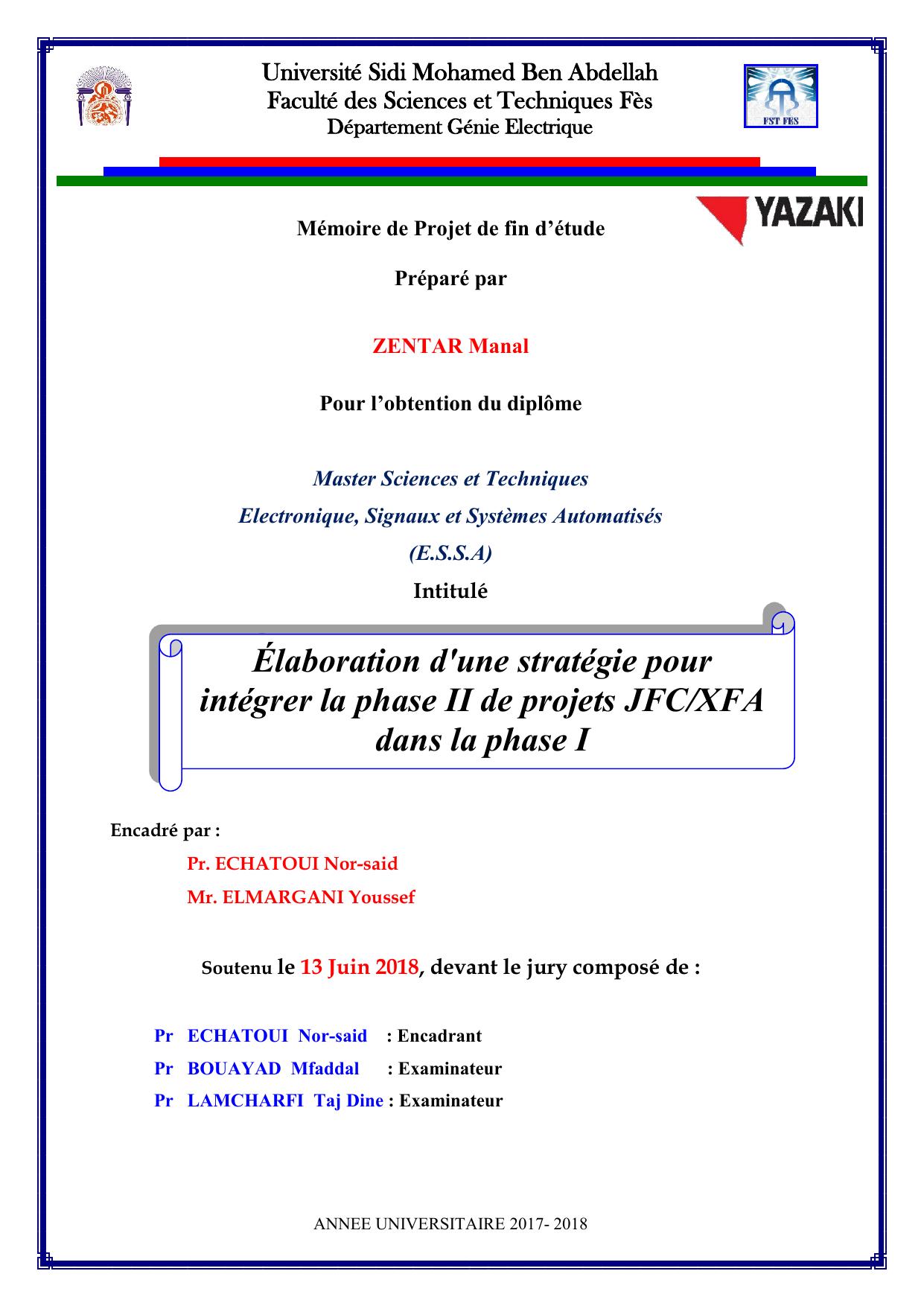 Élaboration d'une stratégie pour intégrer la phase II de projets JFC/XFA dans la phase I