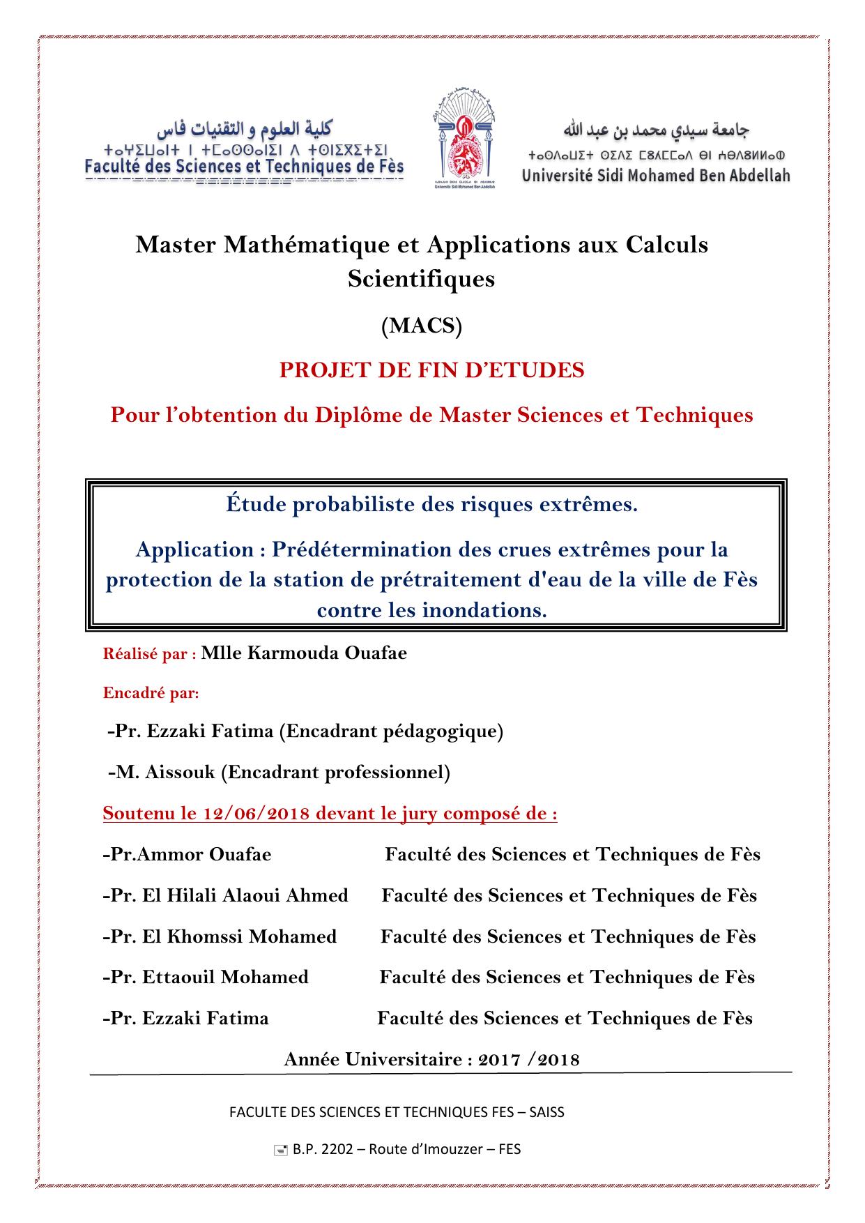 Étude probabiliste des risques extrêmes. Application : Prédétermination des crues extrêmes pour la protection de la station de prétraitement d'eau de la ville de Fès contre les inondations