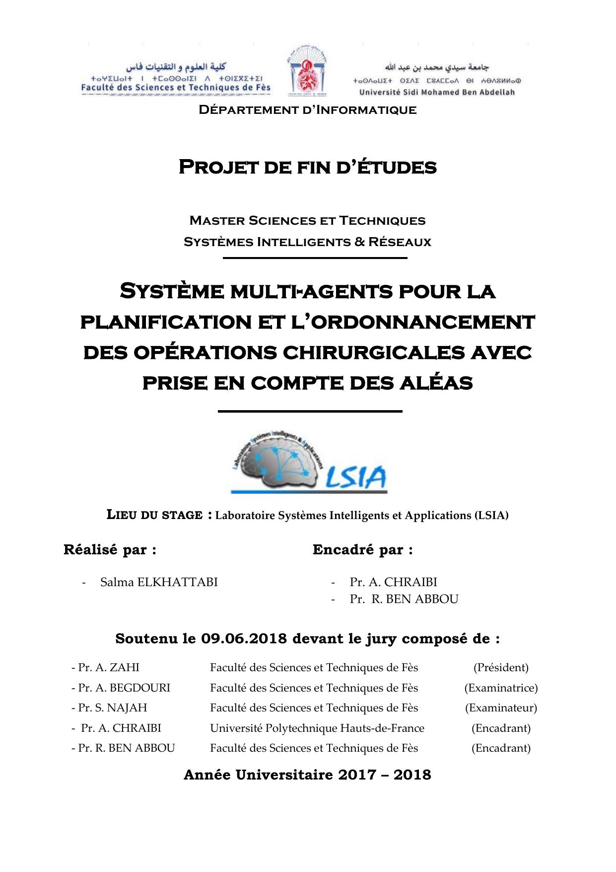 Système multi-agents pour la planification et l'ordonnancement des opérations chirurgicales avec prise en compte des aléas