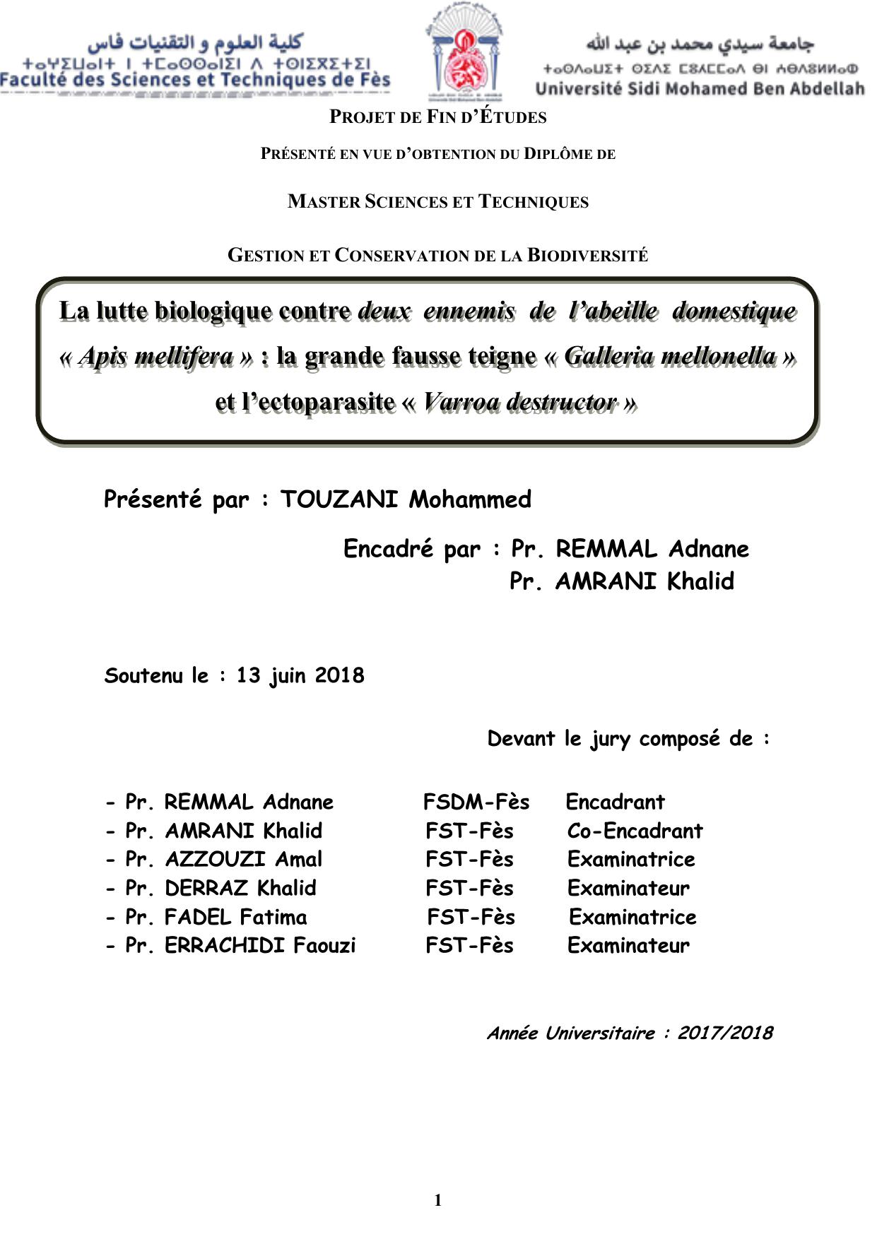 La lutte biologique contre deux ennemis de l’abeille domestique « Apis mellifera » : la grande fausse teigne « Galleria mellonella » et l’ectoparasite « Varroa destructor »