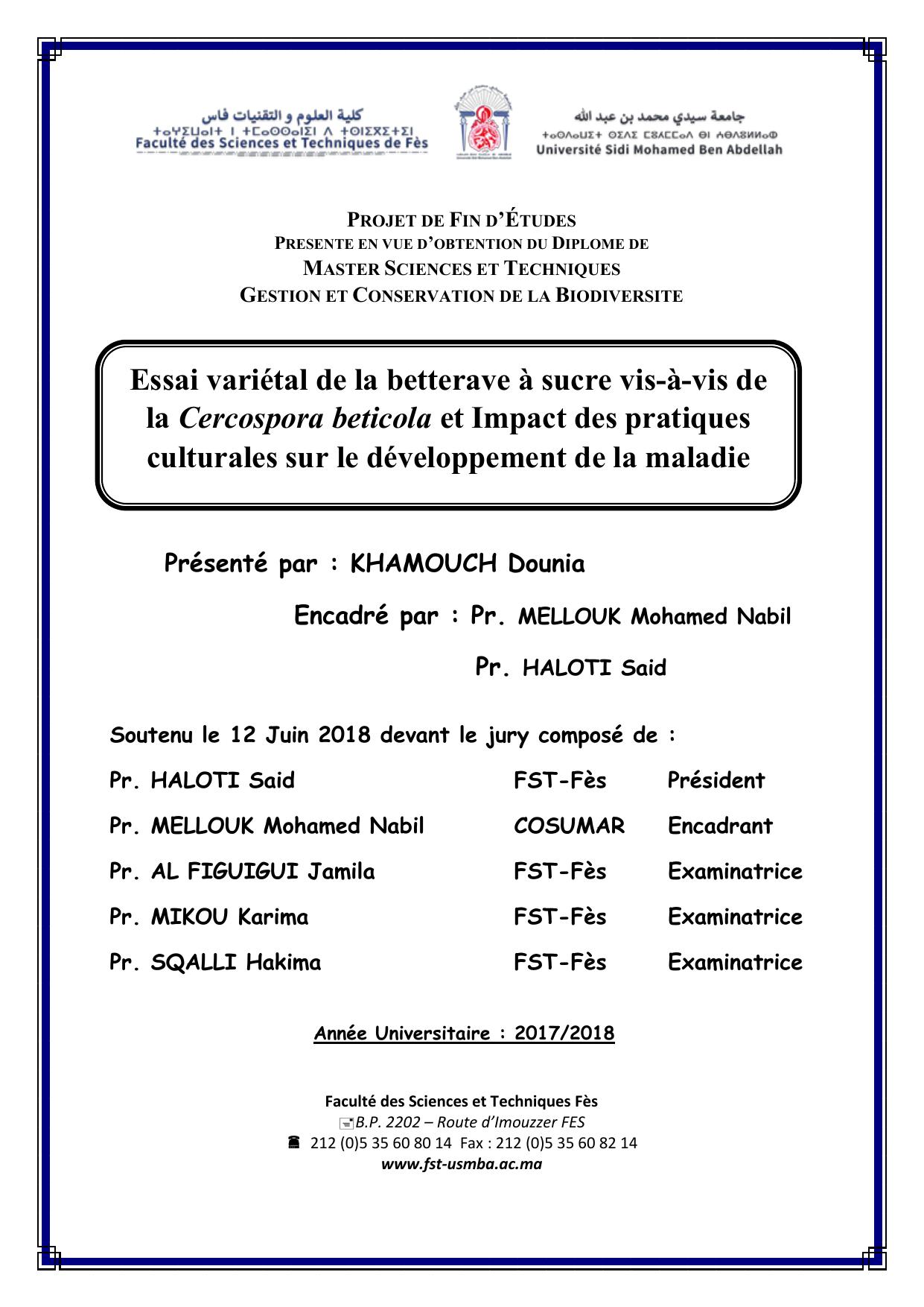 Essai variétal de la betterave à sucre vis-à-vis de la Cercospora beticola et Impact des pratiques culturales sur le développement de la maladie