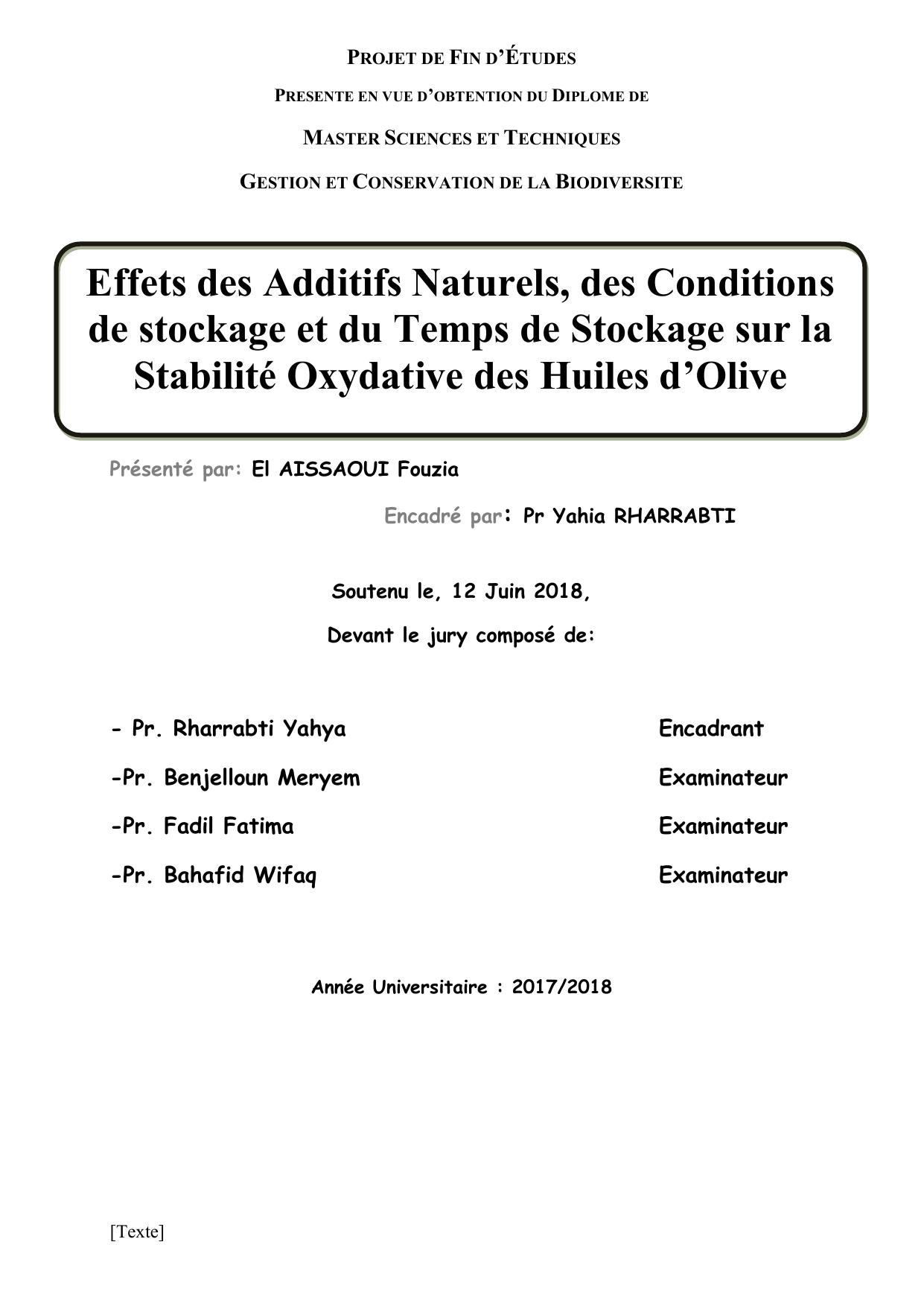 Effets des Additifs Naturels, des Conditions de stockage et du Temps de Stockage sur la Stabilité Oxydative des Huiles d’Olive