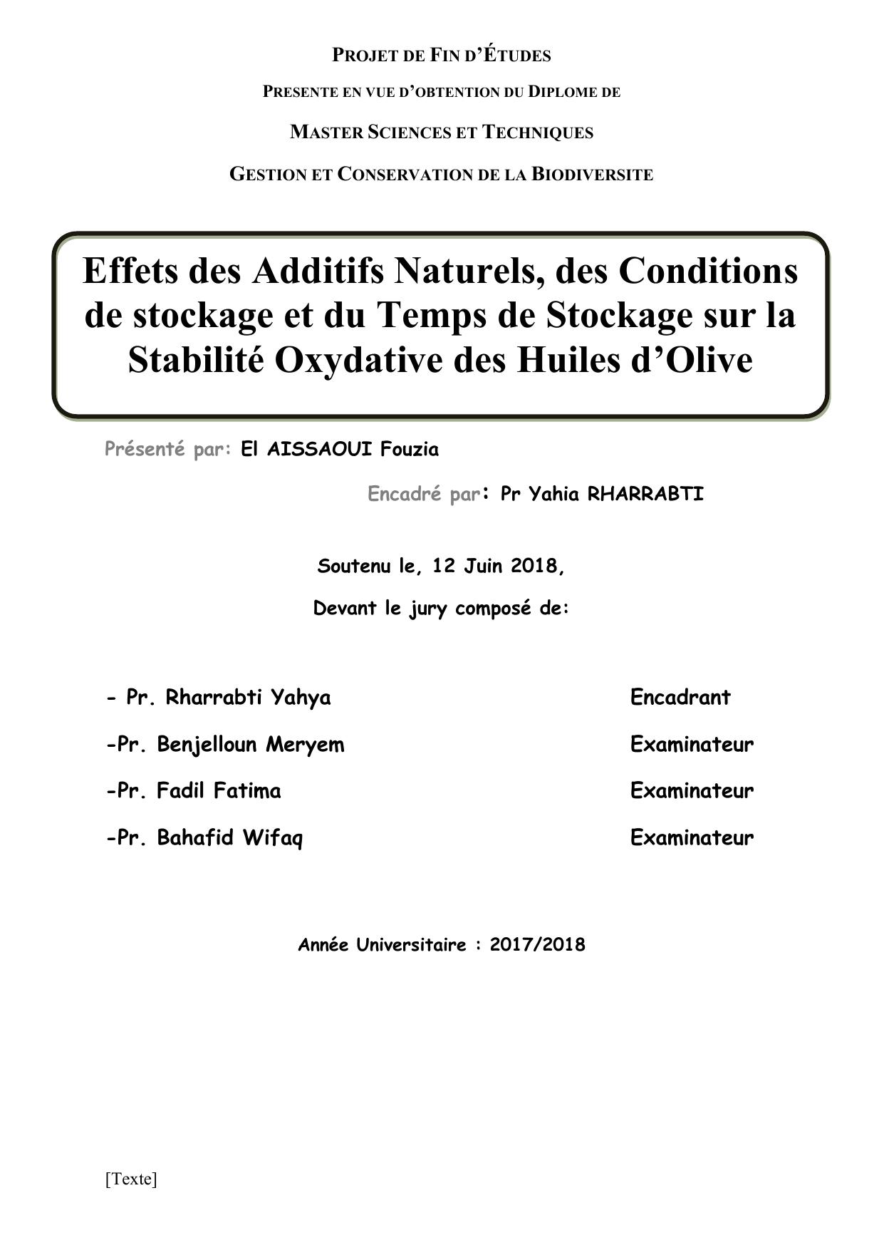 Effets des Additifs Naturels, des Conditions de stockage et du Temps de Stockage sur la Stabilité Oxydative des Huiles d’Olive