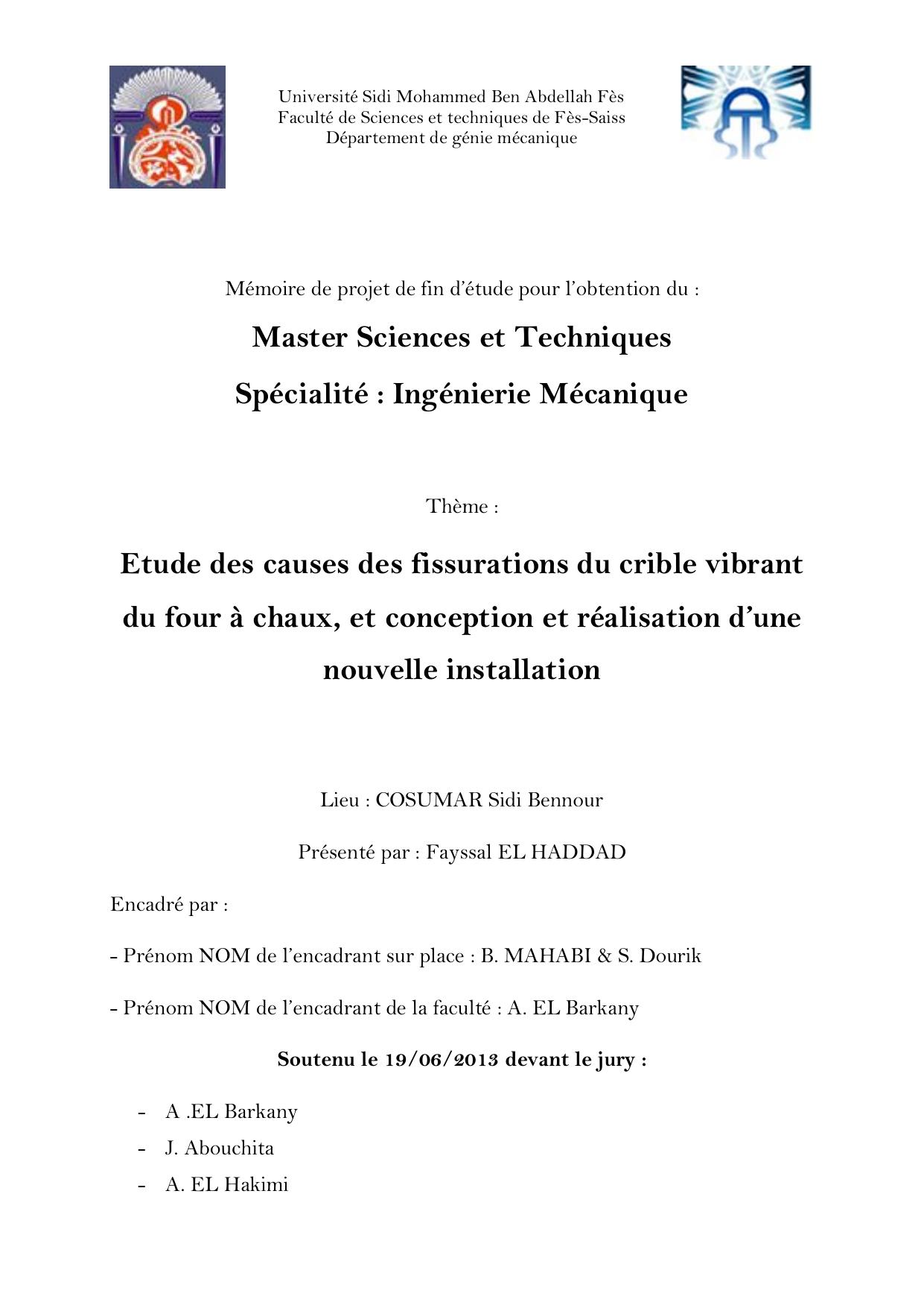 Etude des causes des fissurations du crible vibrant du four à chaux, et conception et réalisation d’une nouvelle installation