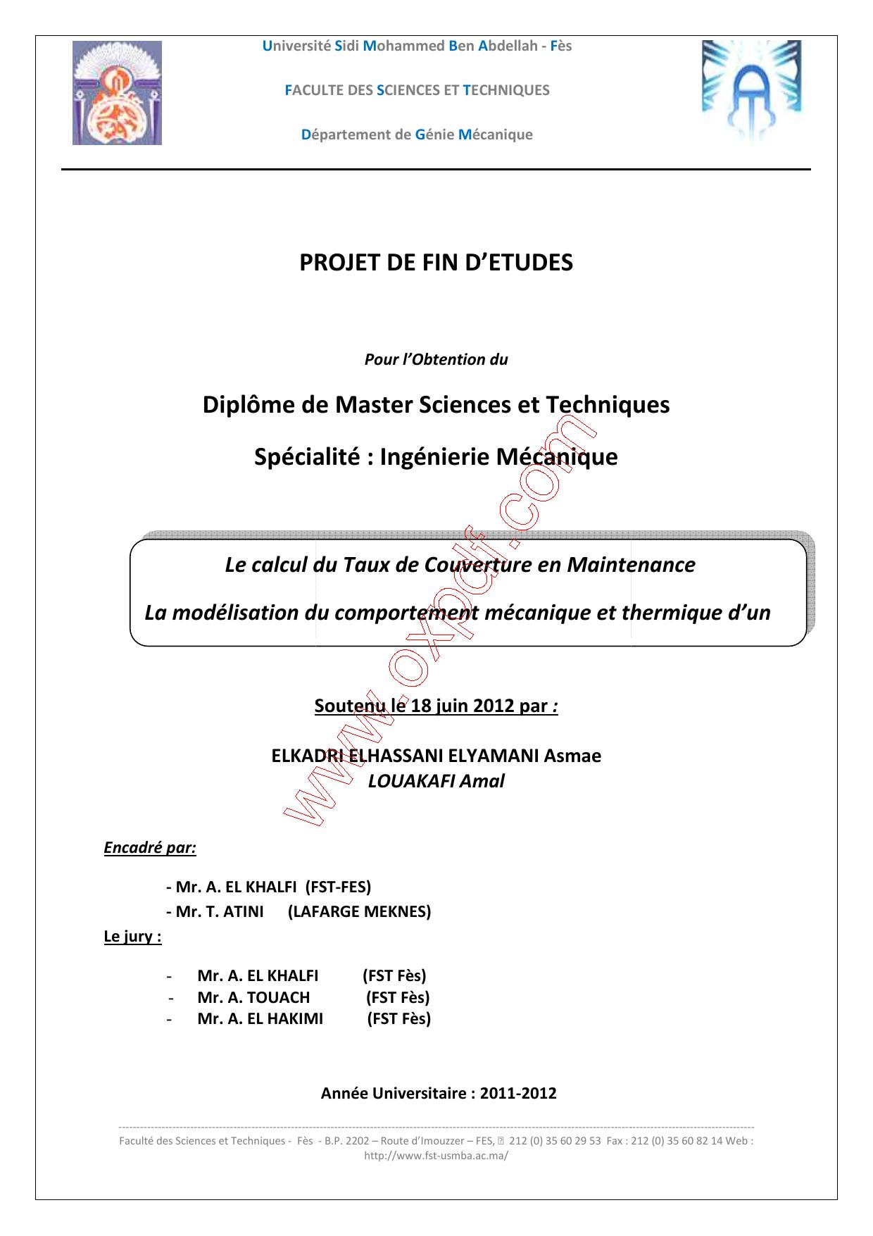 Le calcul du Taux de Couverture en Maintenance La modélisation du comportement mécanique et thermique