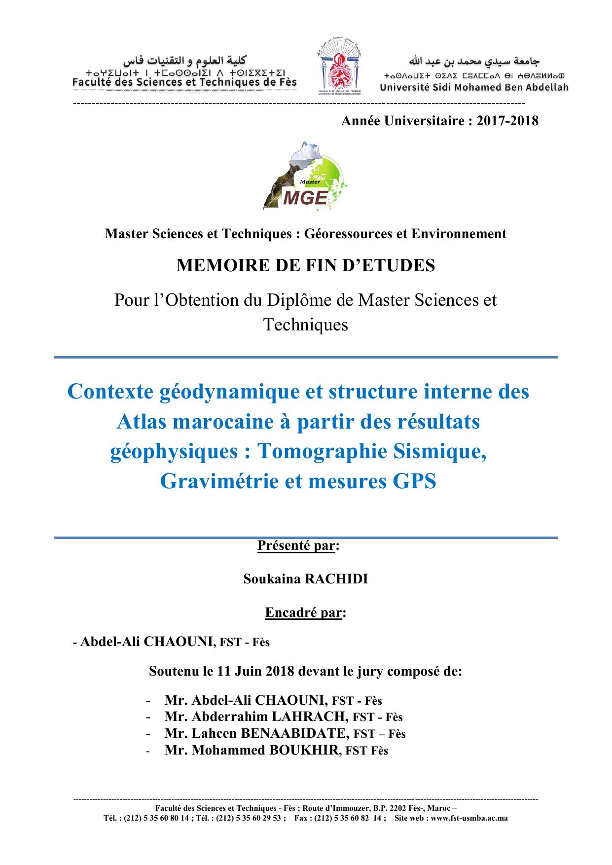 Contexte géodynamique et structure interne des Atlas marocaine à partir des résultats géophysiques : Tomographie Sismique, Gravimétrie et mesures GPS