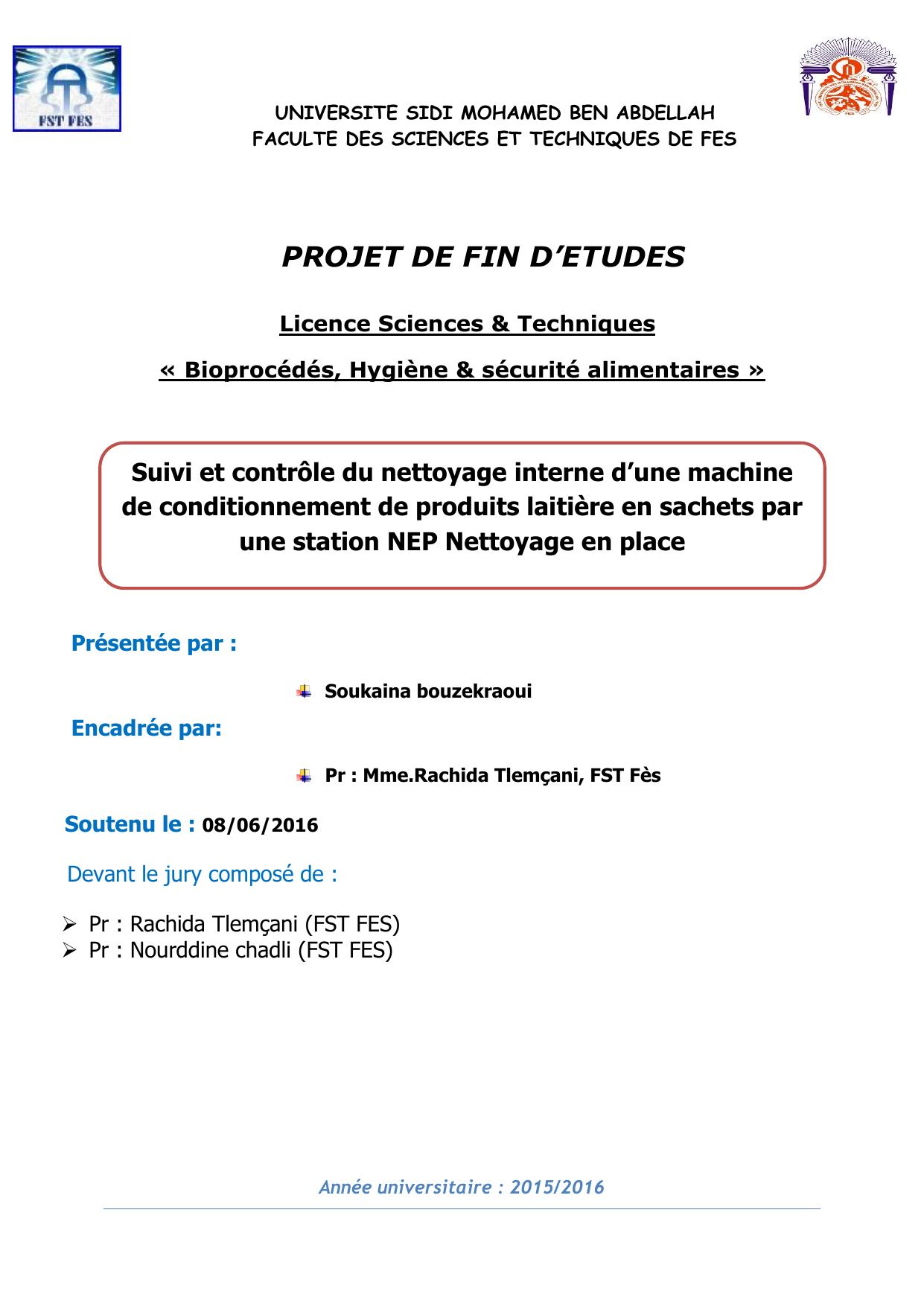 Suivi et contrôle du nettoyage interne d'une machine de conditionnement de produits laitière en sachets par une station NEP Nettoyage en place