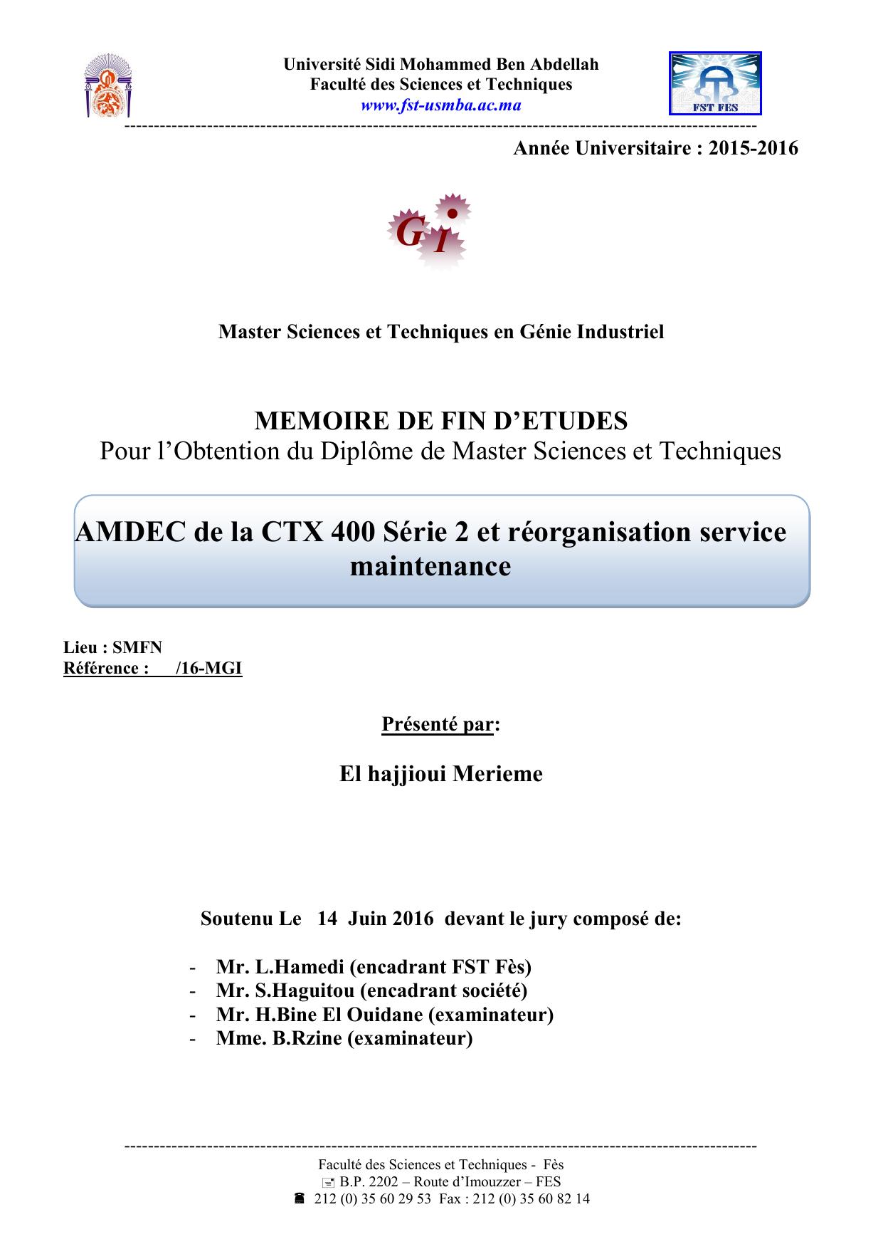 AMDEC de la CTX 400 Série 2 et réorganisation service maintenance
