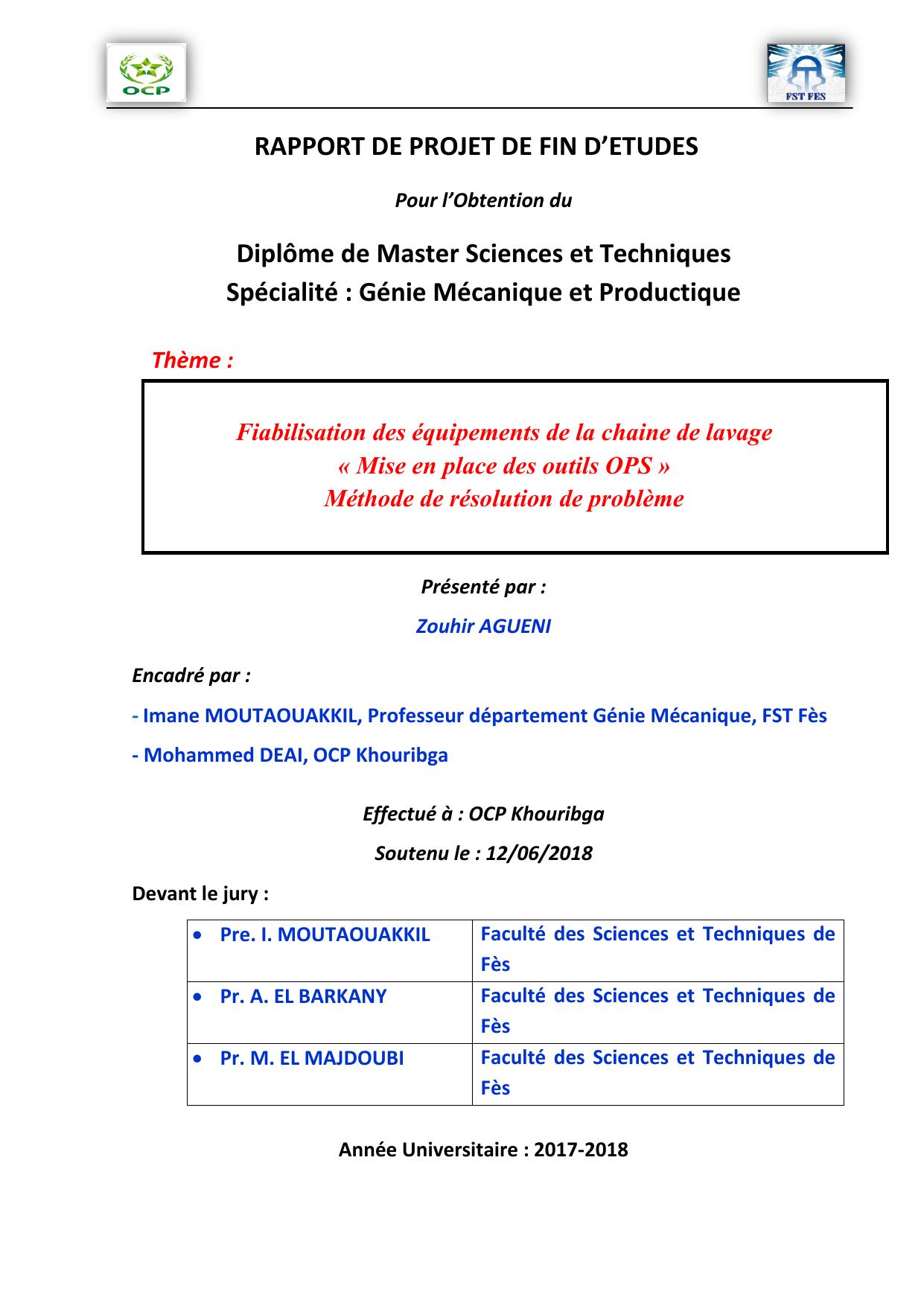 Fiabilisation des équipements de la chaine de lavage « Mise en place des outils OPS » Méthode de résolution de problème