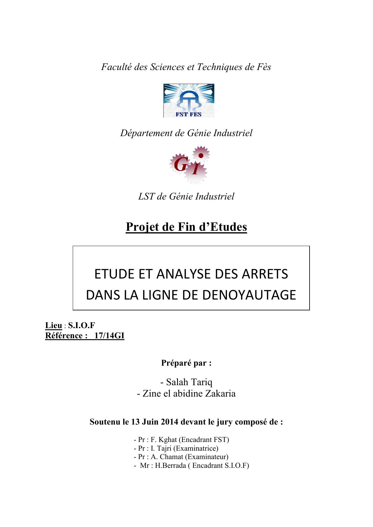 Etude et analyse des arrets dans la ligne de dénoyautage