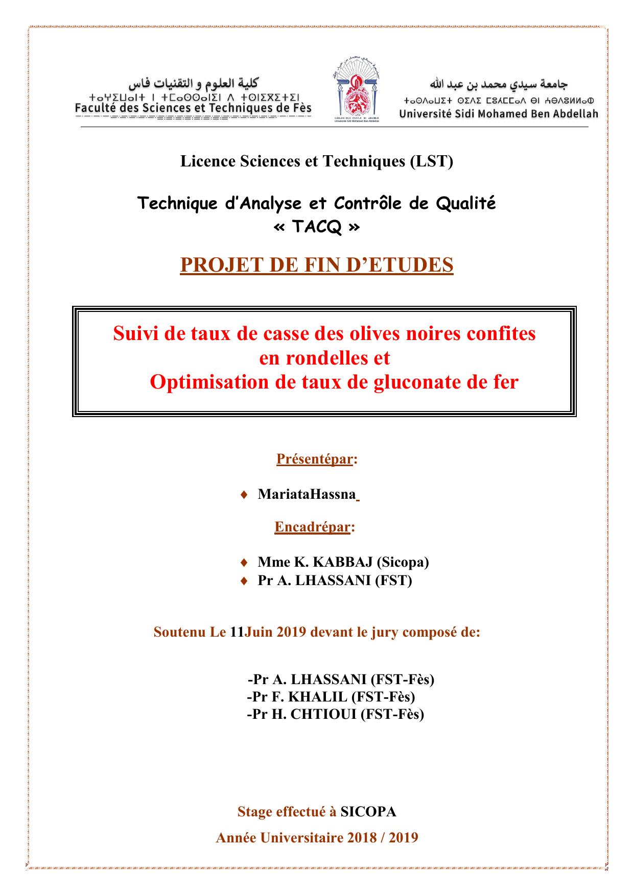 Suivi de taux de casse des olives noires confites en rondelles et Optimisation de taux de gluconate de fer