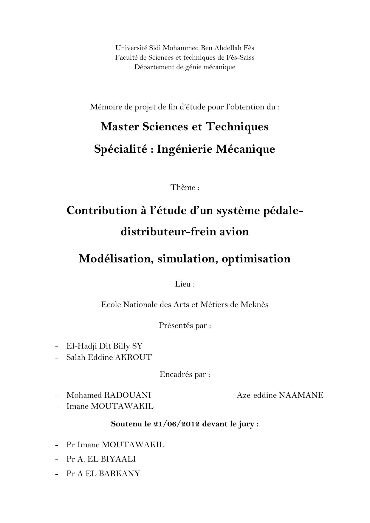 Contribution à l’étude d’un système pédaledistributeur- frein avion Modélisation, simulation, optimisation