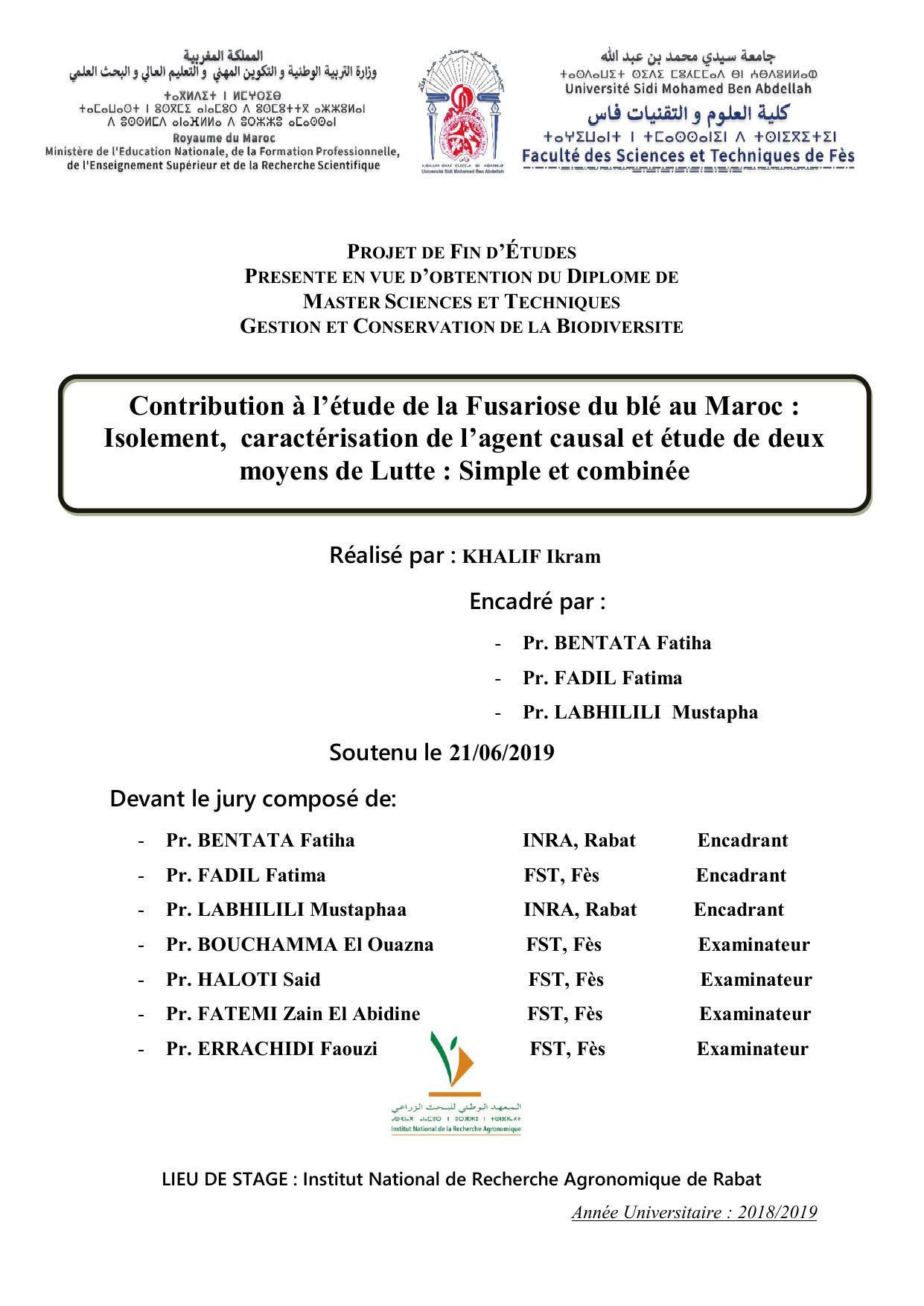 Contribution à l’étude de la Fusariose du blé au Maroc : Isolement, caractérisation de l’agent causal et étude de deux moyens de Lutte : Simple et combinée