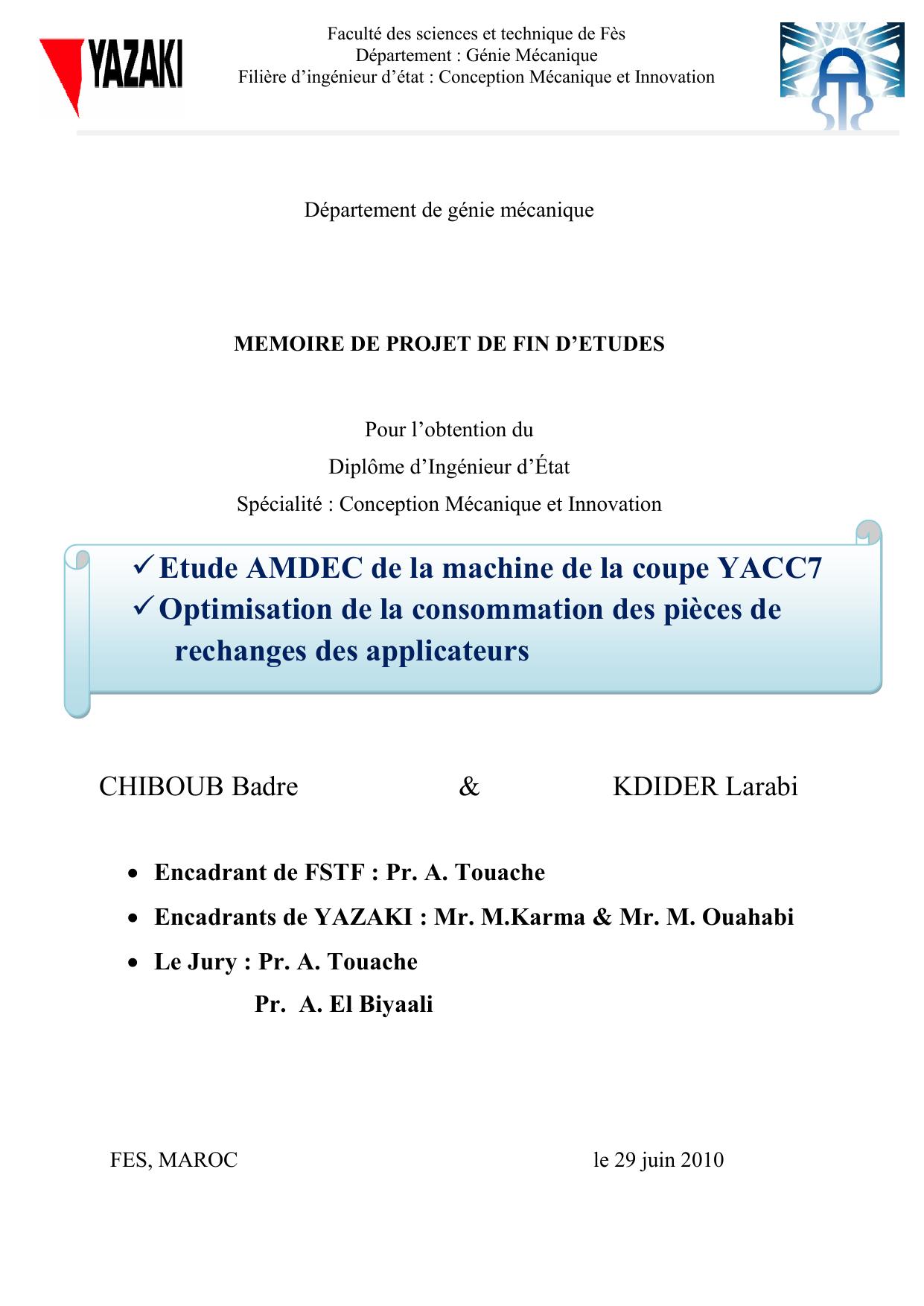 Etude AMDEC de la machine de la coupe YACC7  Optimisation de la consommation des pièces de rechanges des applicateurs